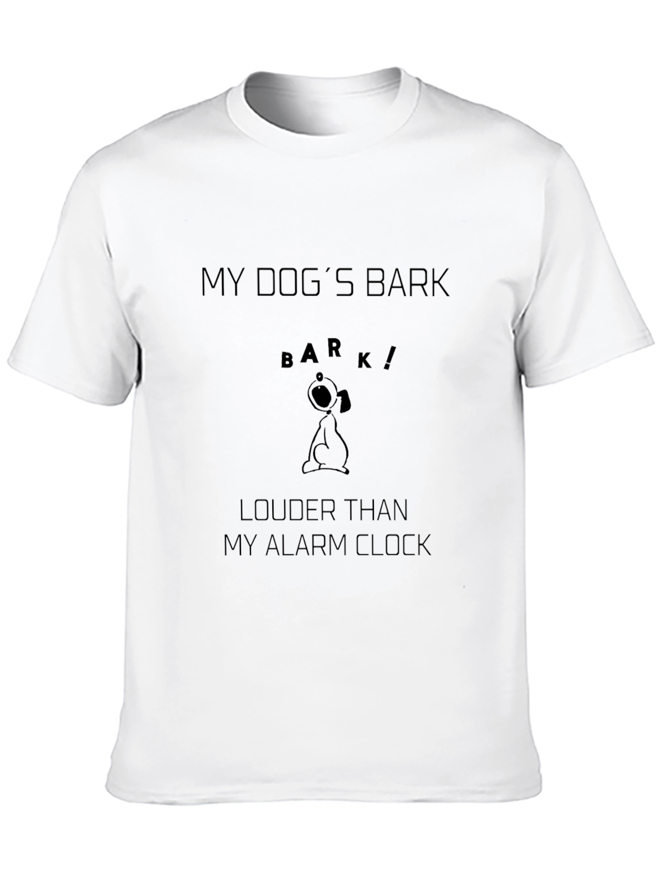 Dog Lover T-Shirt: My Dogs Bark is Louder