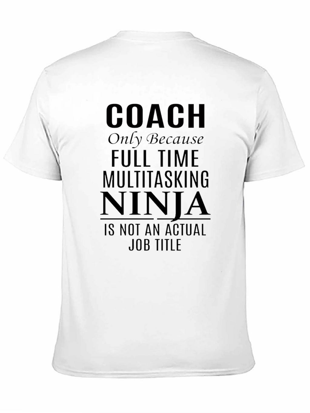 Coach Multitasking Ninja T-Shirt