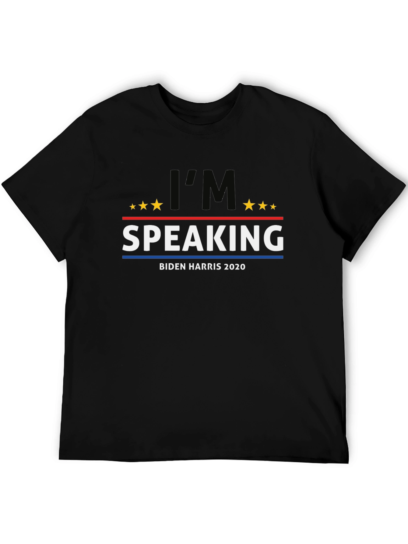Im Speaking Biden Harris 2020 T-Shirt