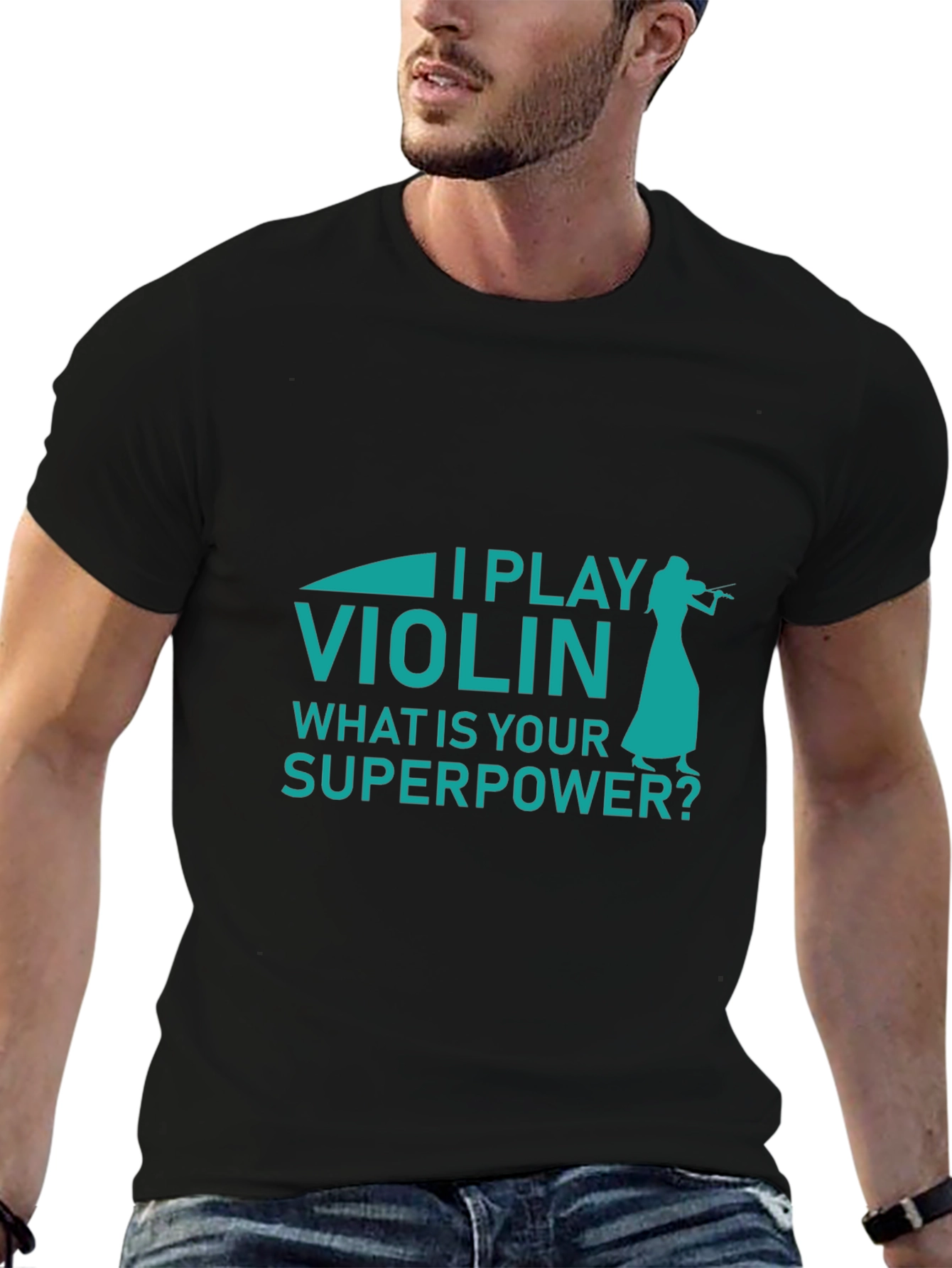 I Play Violin Whats Your Superpower? Mens T-Shirt