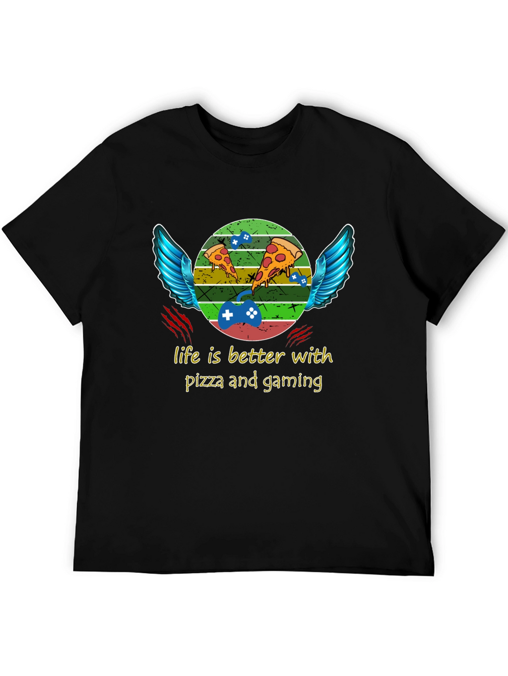 Life is Better With Pizza and Gaming T-Shirt
