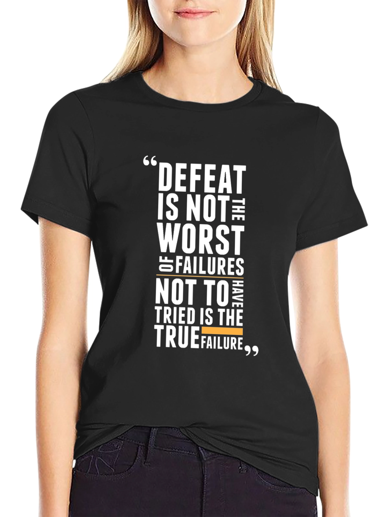 Motivational Black T-Shirt - Defeat Is Not The Worst Failure