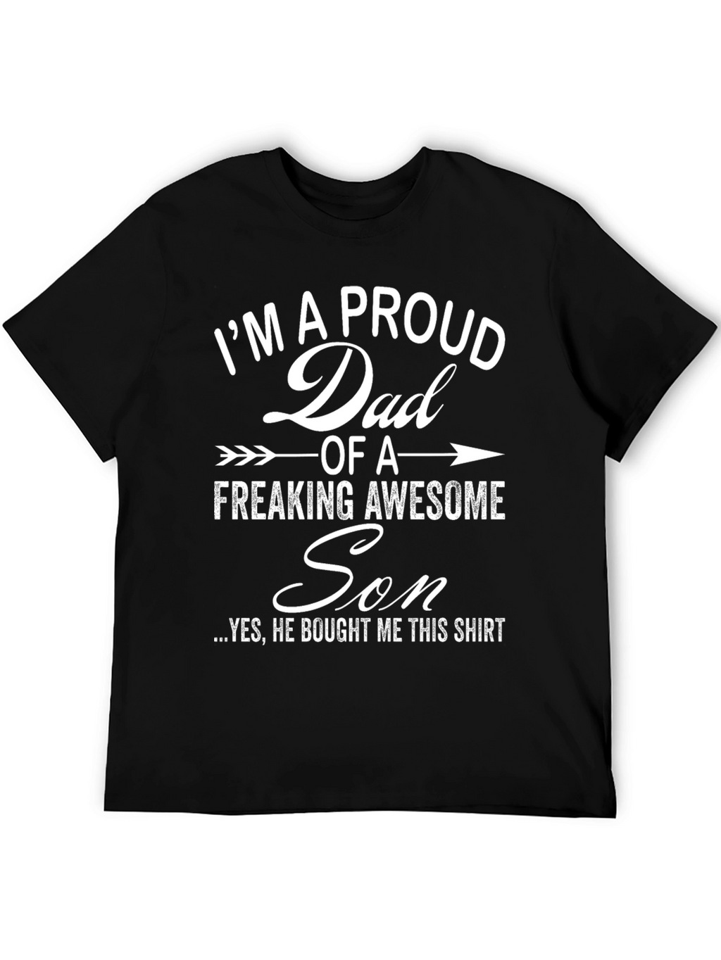 Proud Dad of an Awesome Son T-Shirt