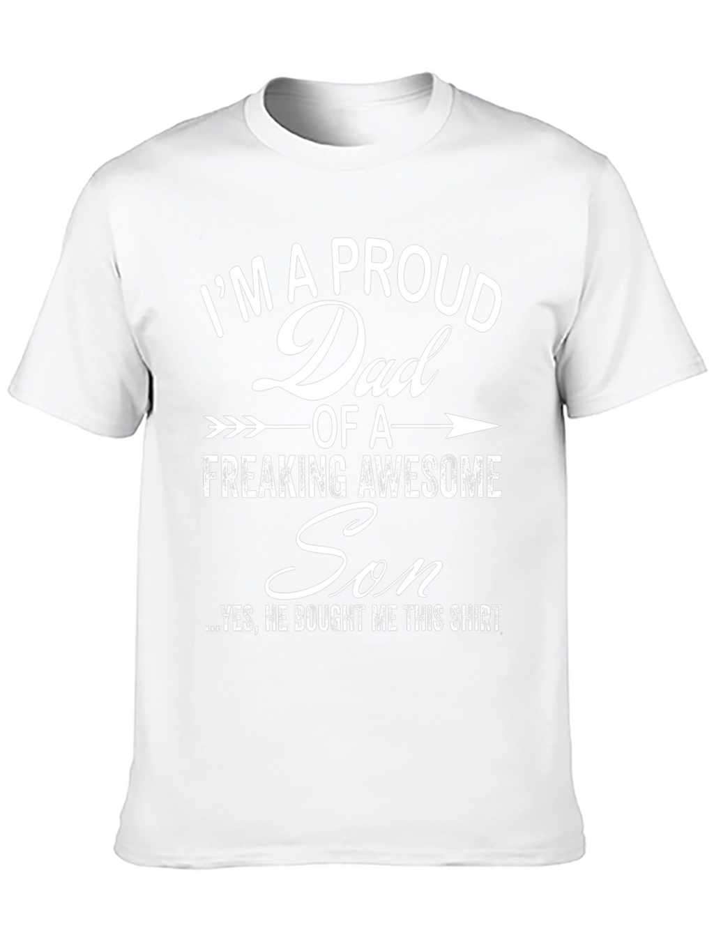 Proud Dad of an Awesome Son T-Shirt