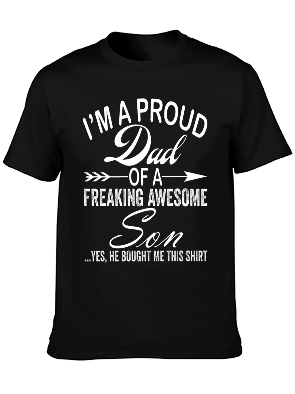 Proud Dad of an Awesome Son T-Shirt