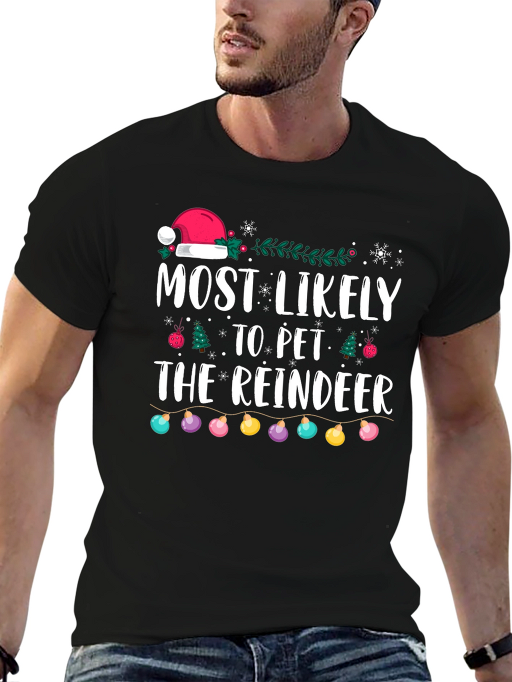 Most Likely to Pet the Reindeer Christmas T-Shirt