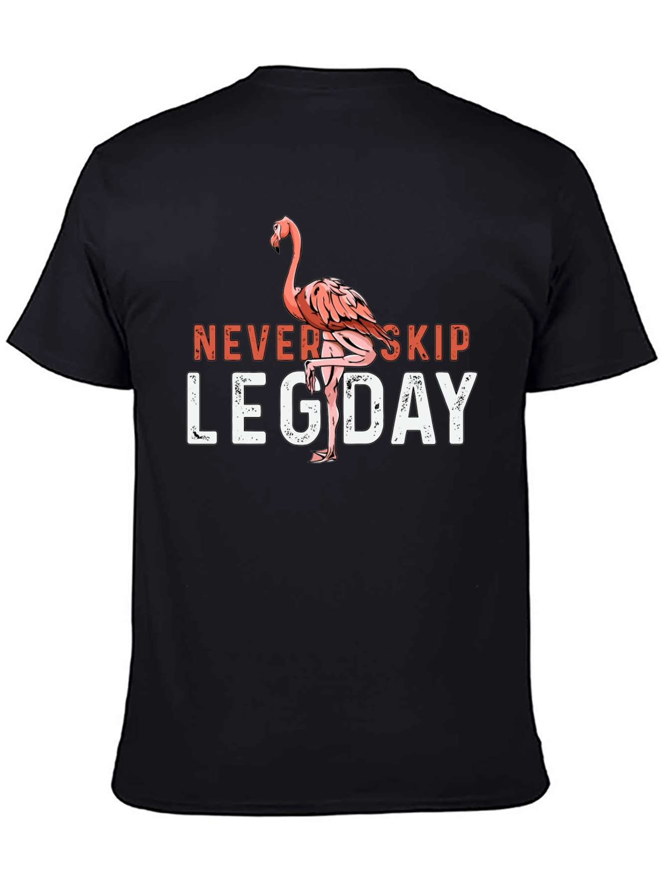 Never Skip Leg Day Flamingo T-Shirt