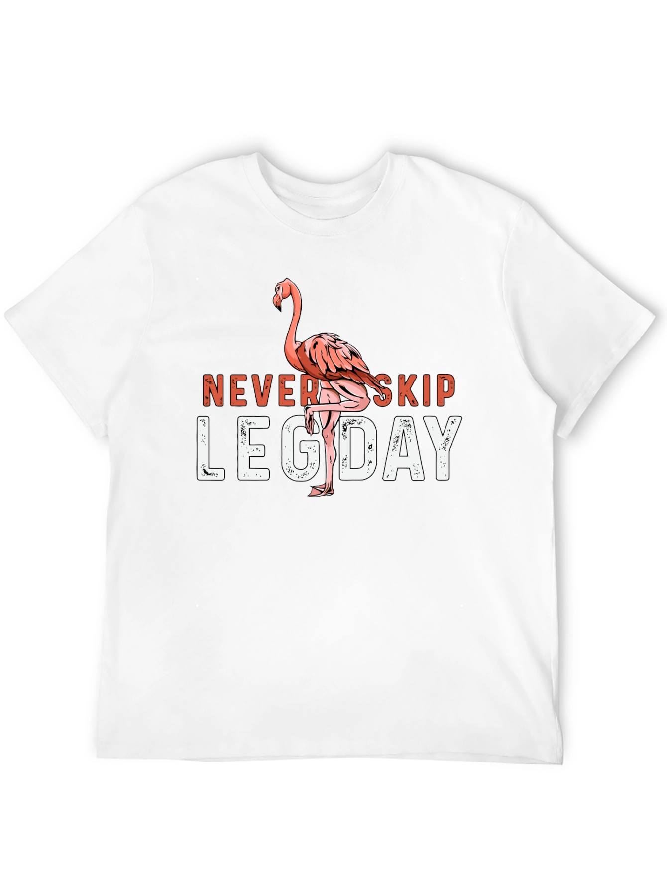 Never Skip Leg Day Flamingo T-Shirt