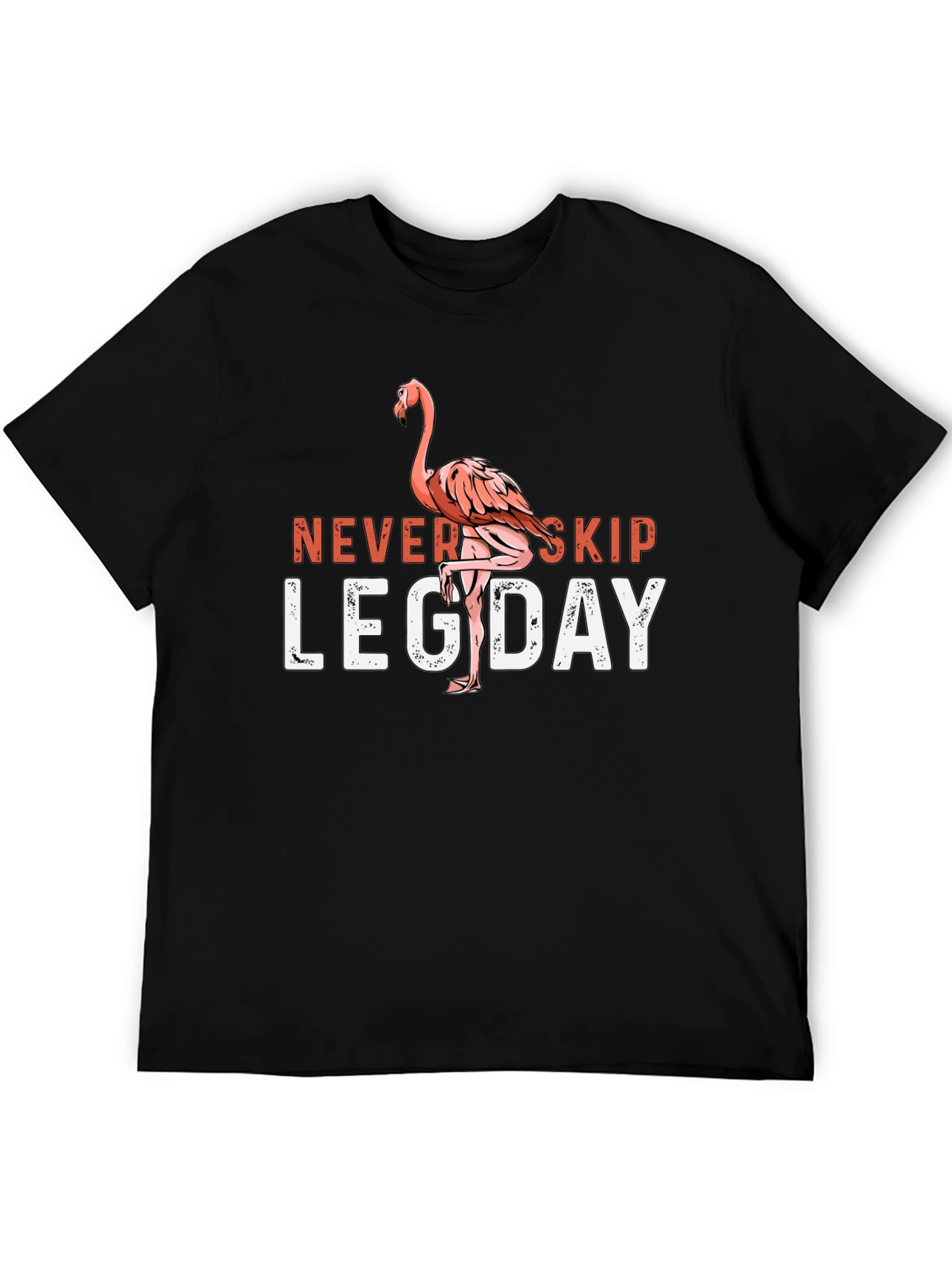Never Skip Leg Day Flamingo T-Shirt