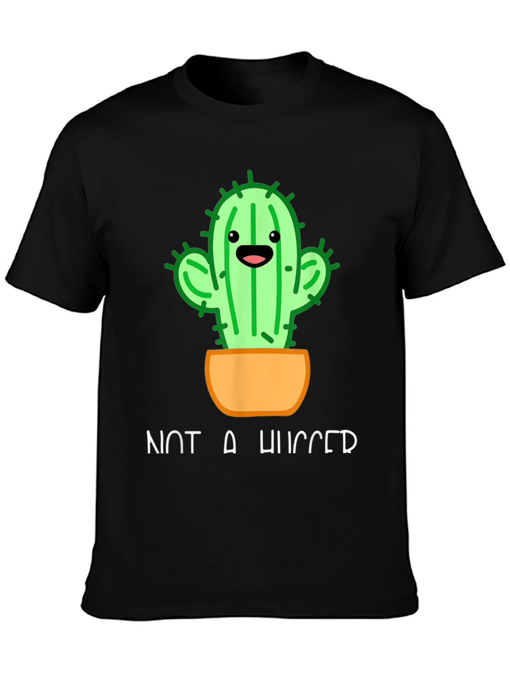 Not A Hugger Cactus T-Shirt