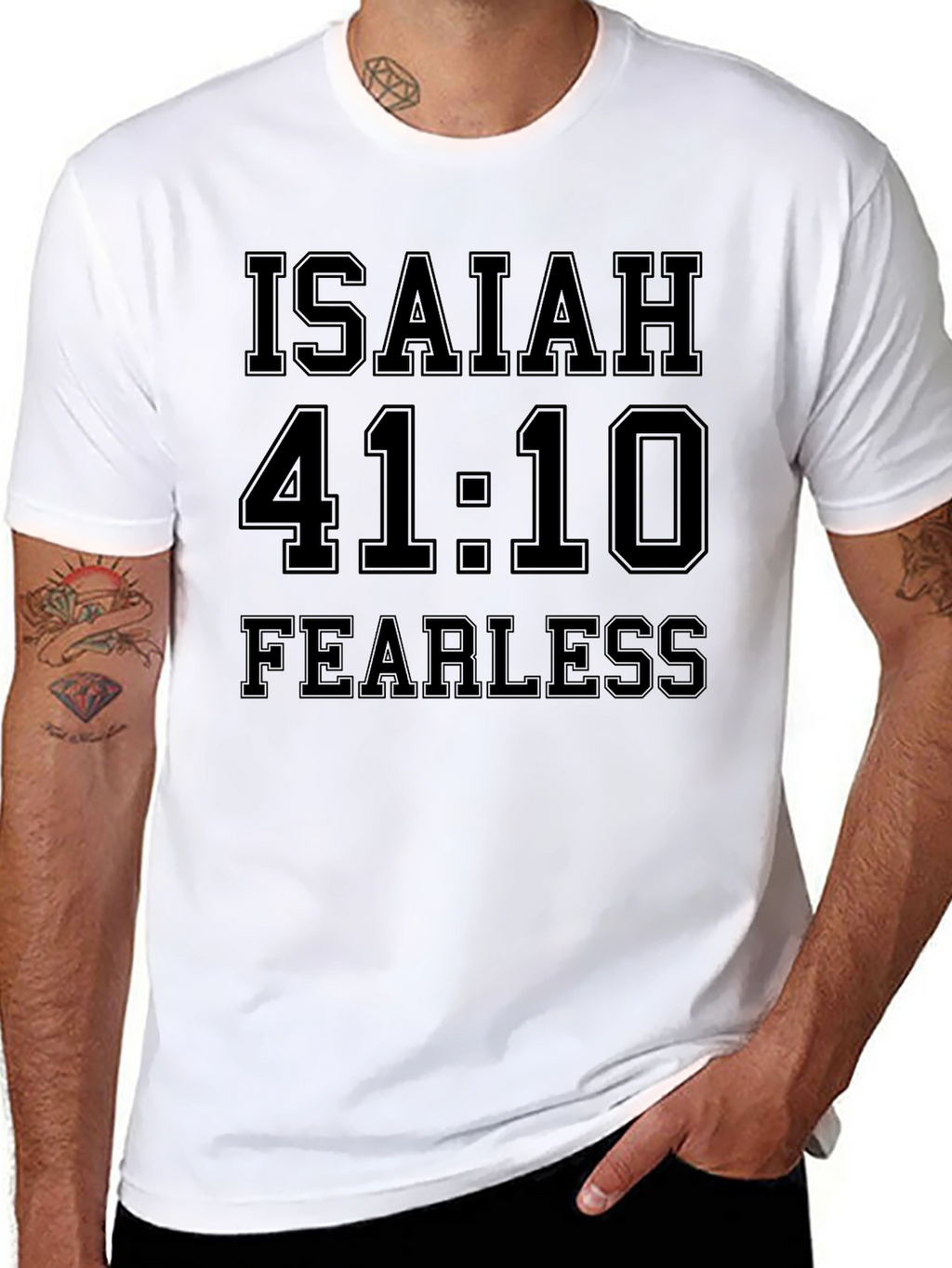 Isaiah 41:10 Fearless Graphic T-Shirt