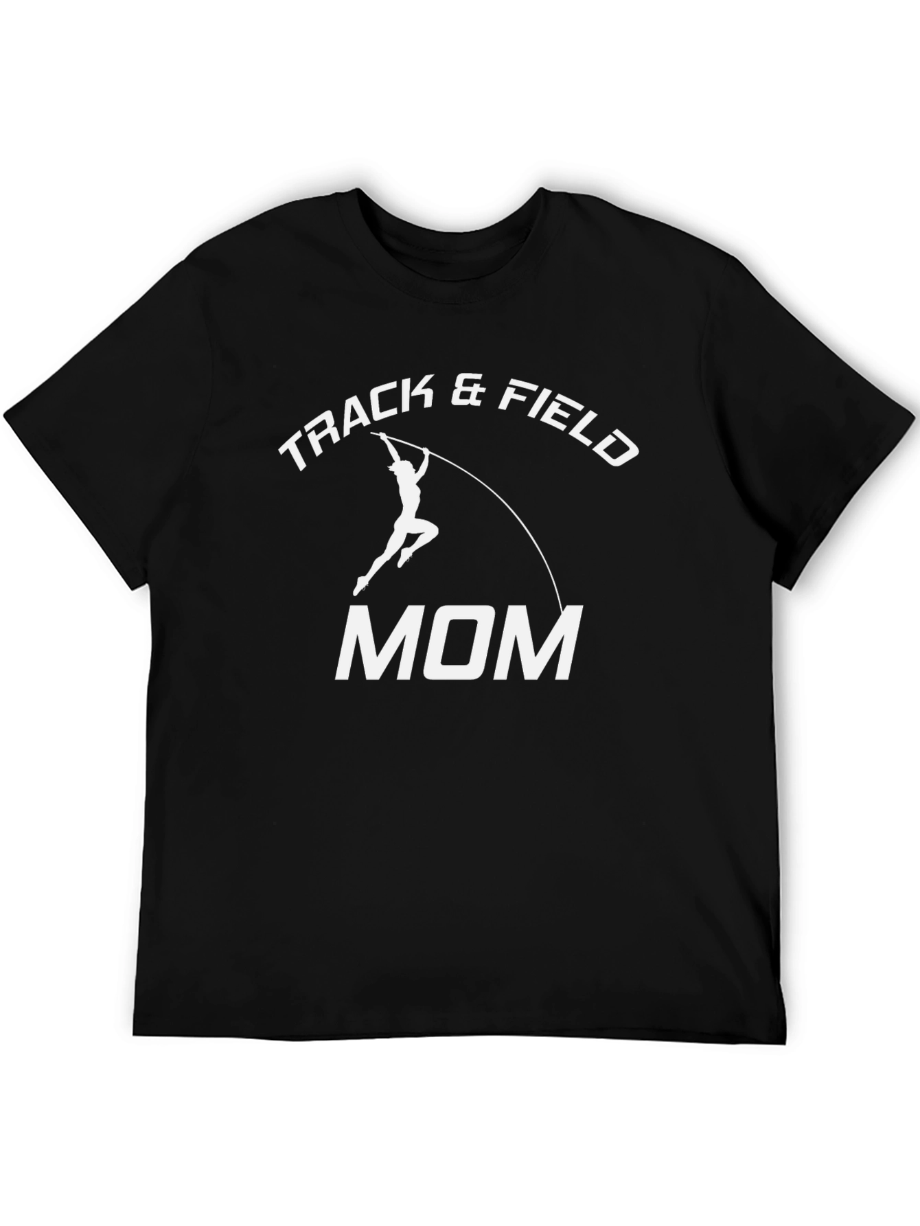 Track & Field Mom T-Shirt - Pole Vault Design