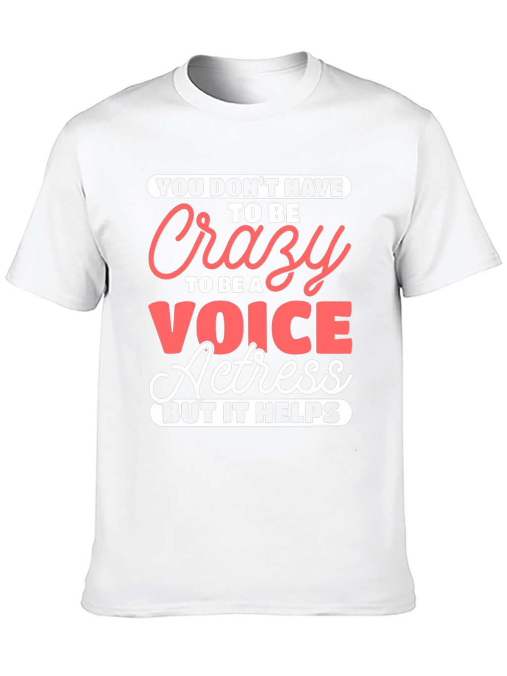 Crazy Voice Actress Graphic Tee