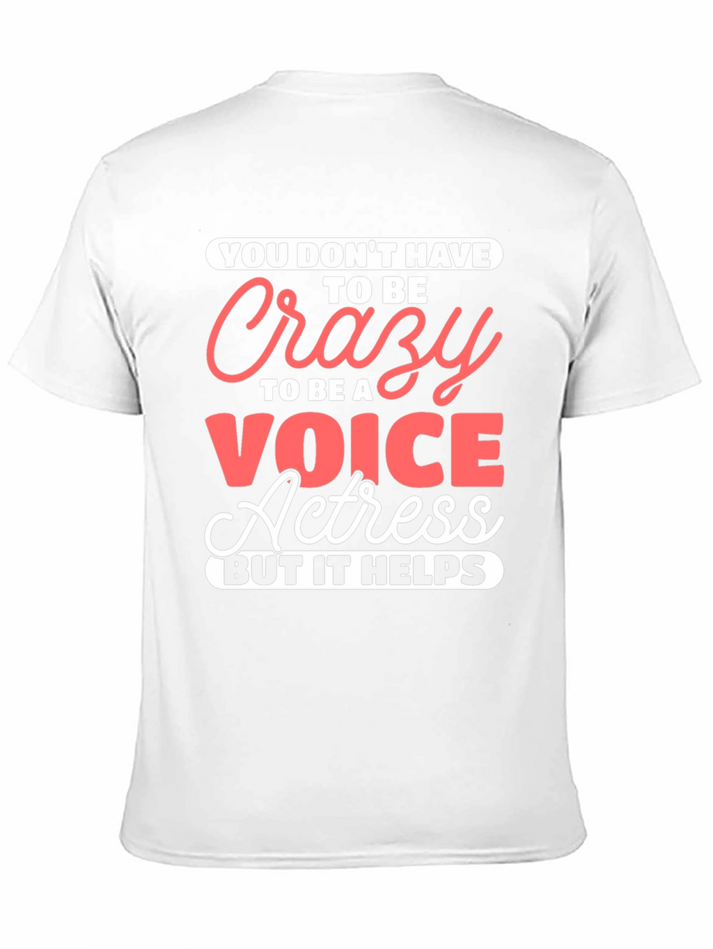 Crazy Voice Actress Graphic Tee