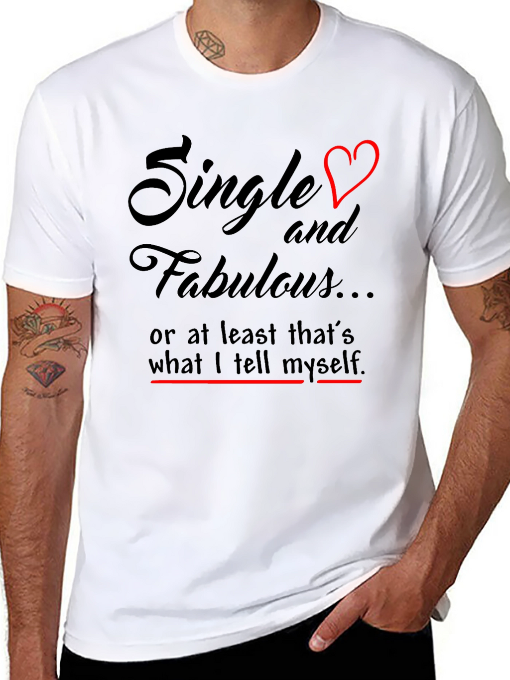 Single & Fabulous Graphic T-Shirt