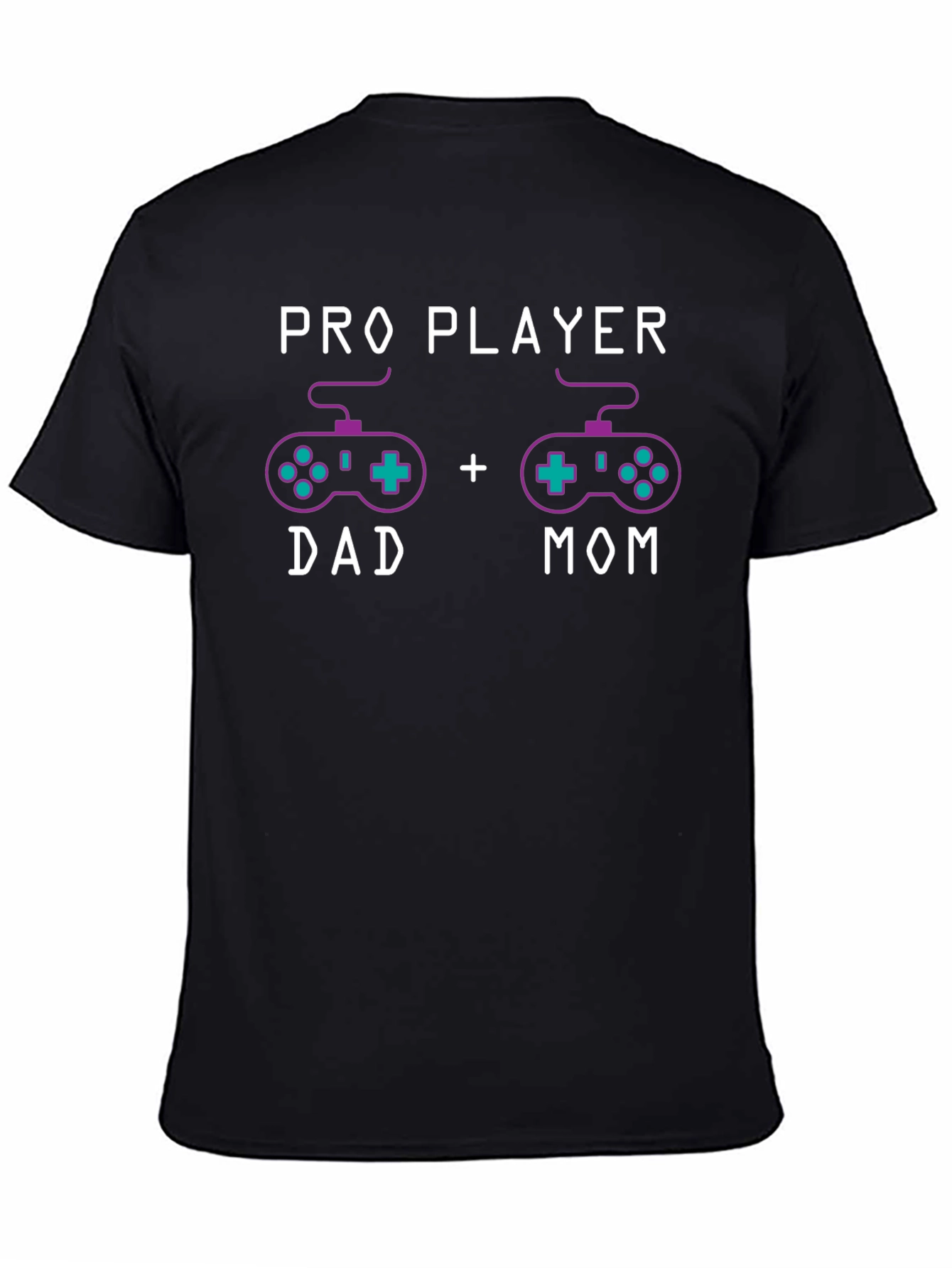 Pro Player Dad + Mom T-Shirt Gaming Parents