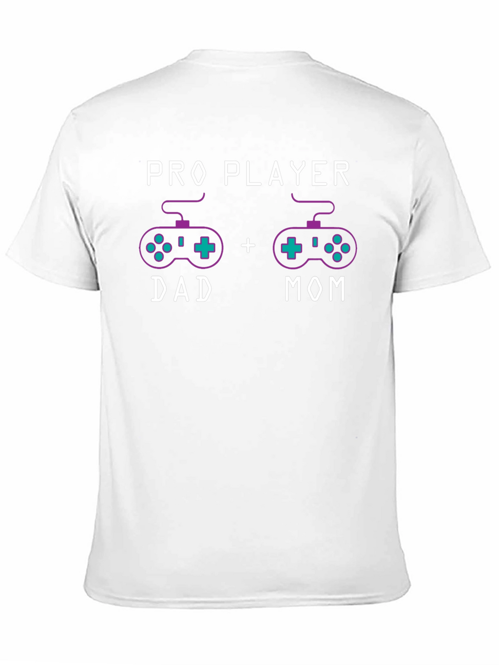 Pro Player Dad + Mom T-Shirt Gaming Parents