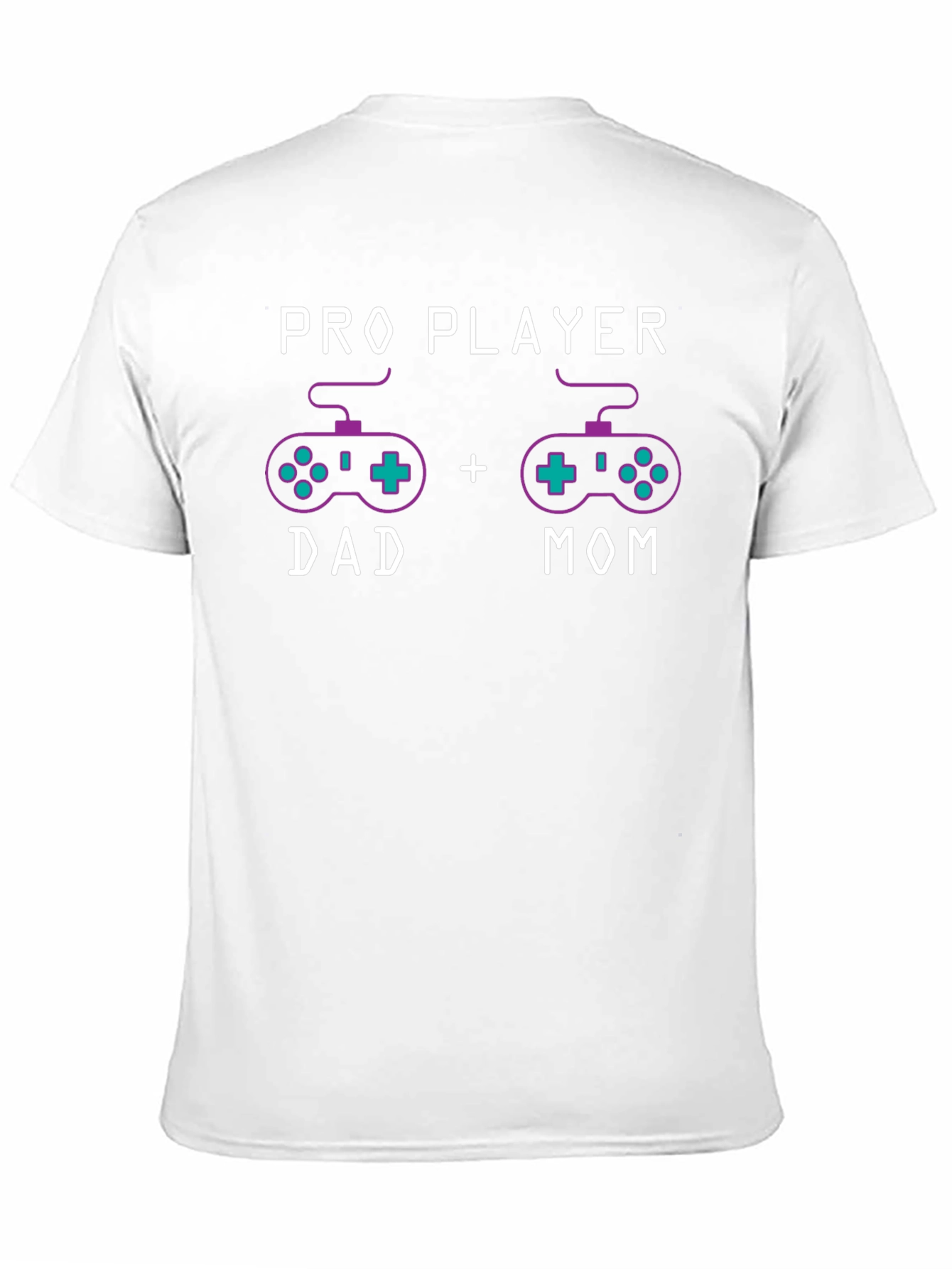 Pro Player Dad + Mom T-Shirt Gaming Parents