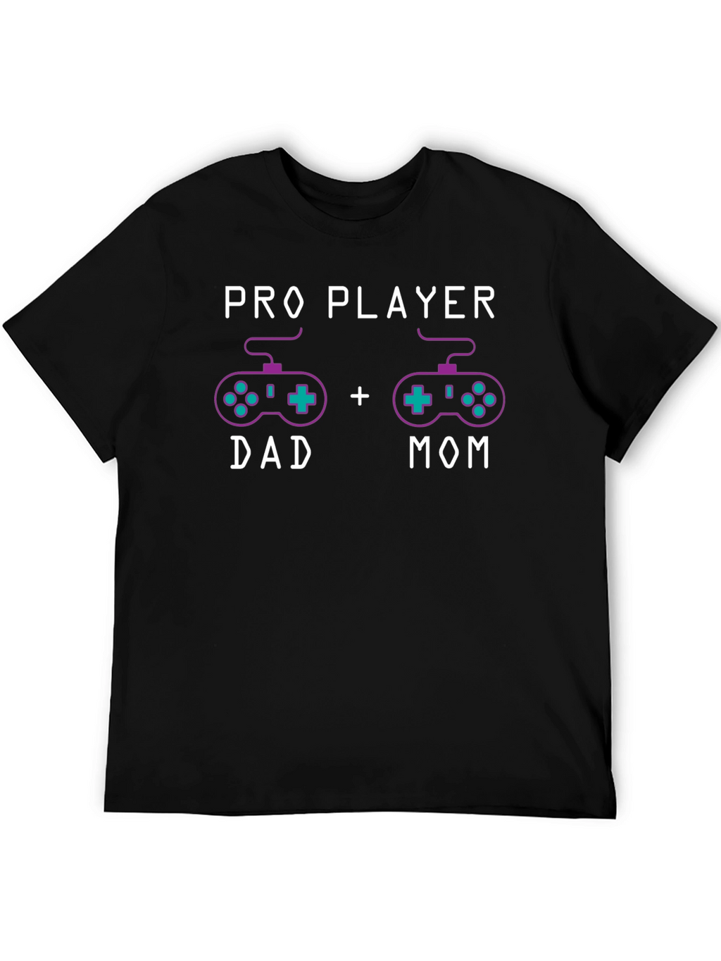 Pro Player Dad + Mom T-Shirt Gaming Parents
