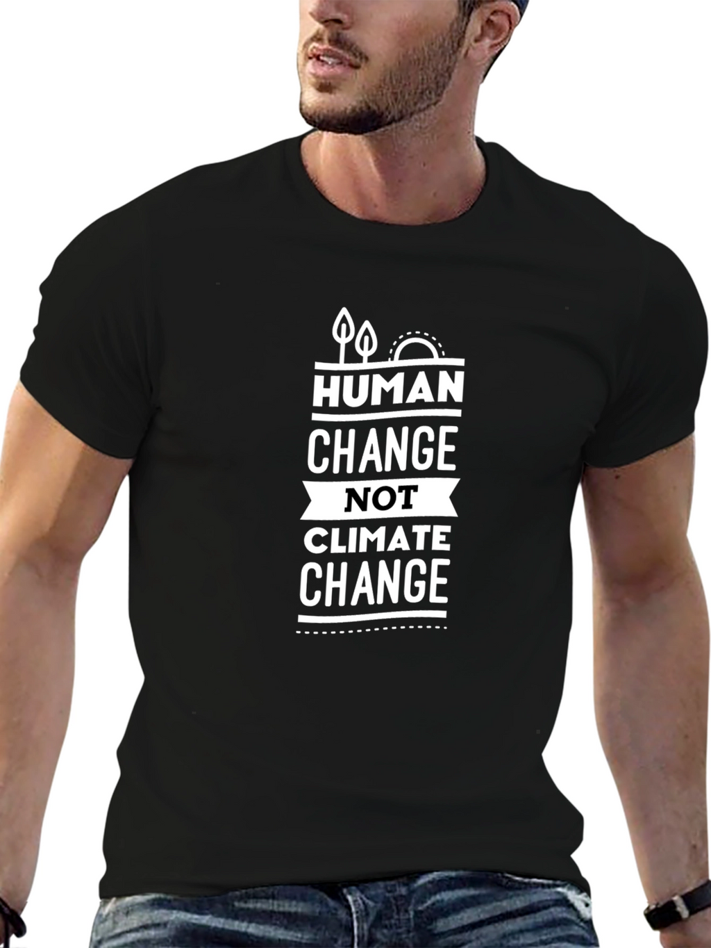 Human Change Not Climate Change Graphic Tee