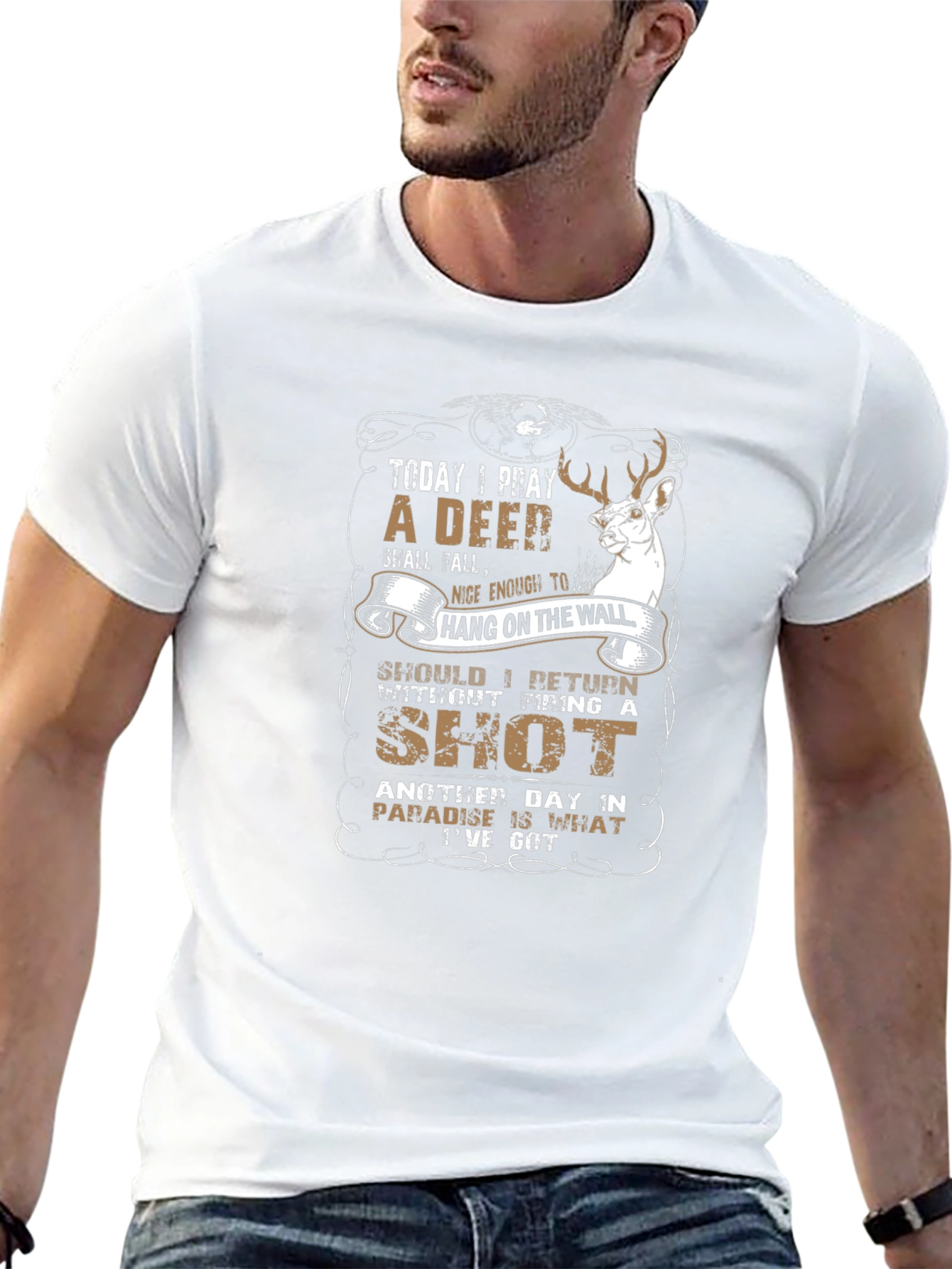 Deer Hunting T-Shirt - Today I Pray Graphic Tee