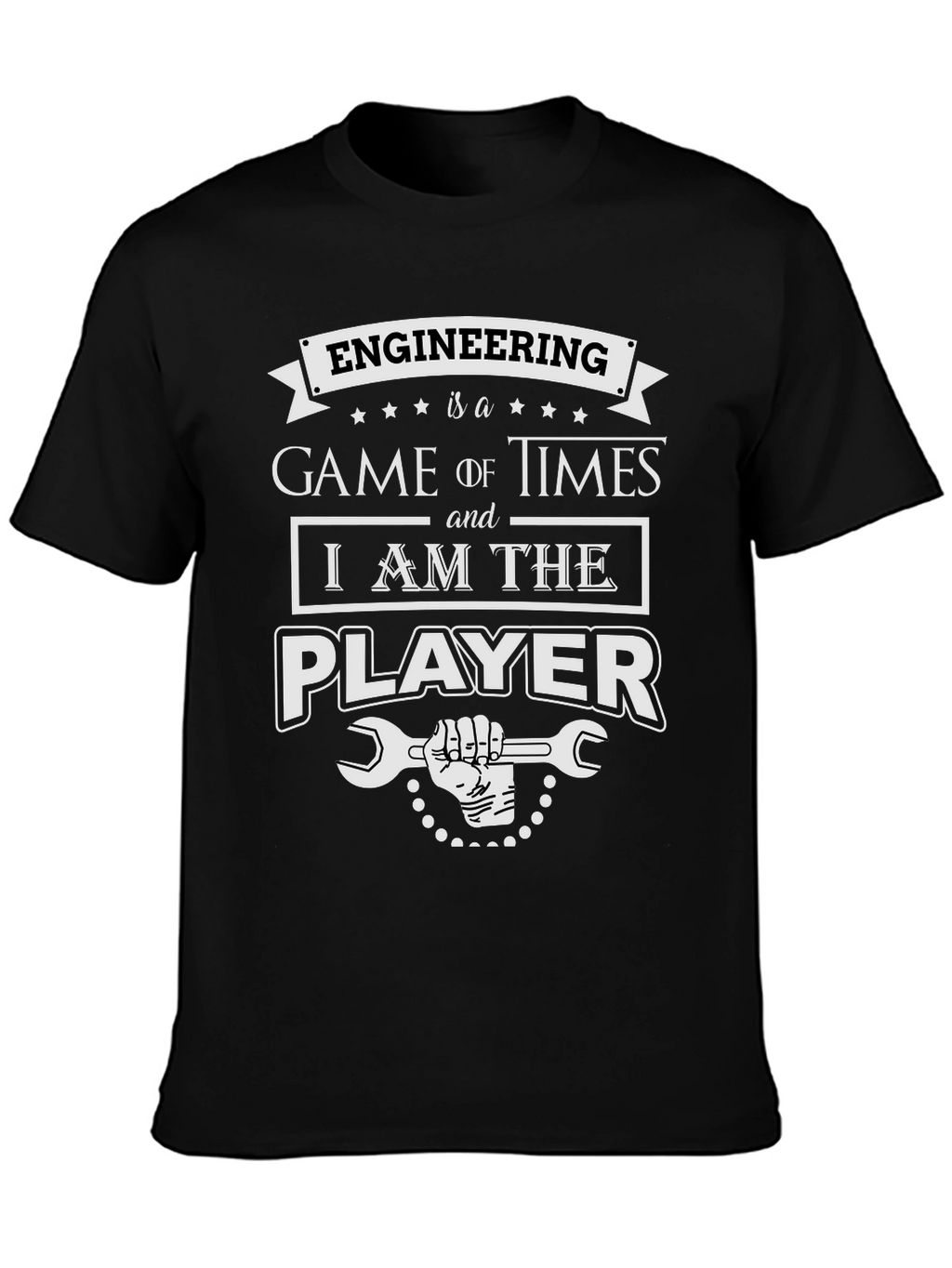 Engineering Game T-Shirt - I am the Player!