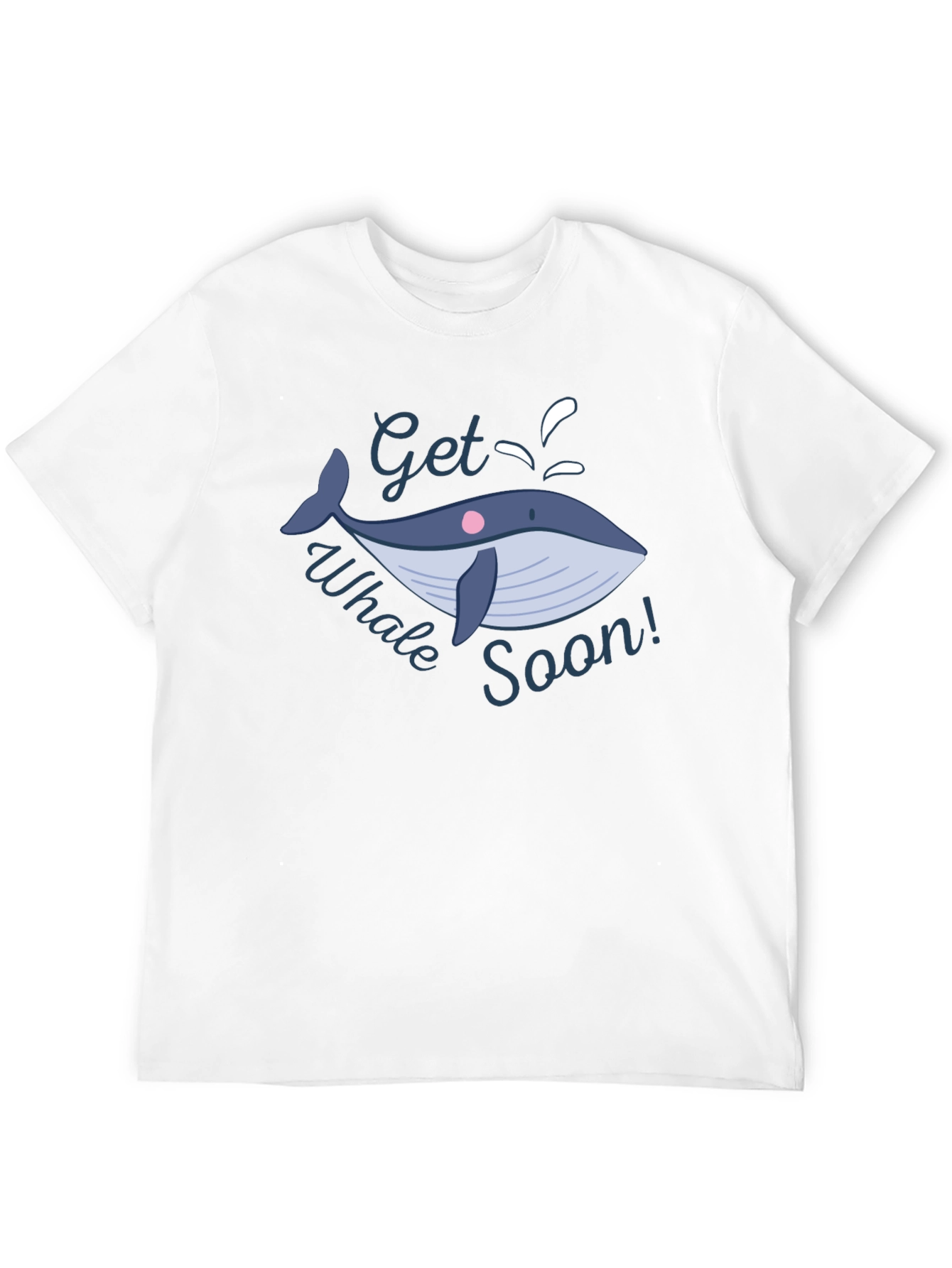 Get Whale Soon T-Shirt