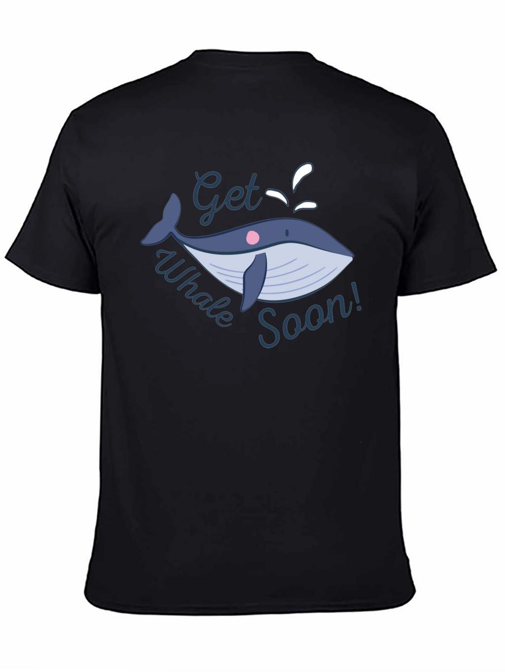 Get Whale Soon T-Shirt