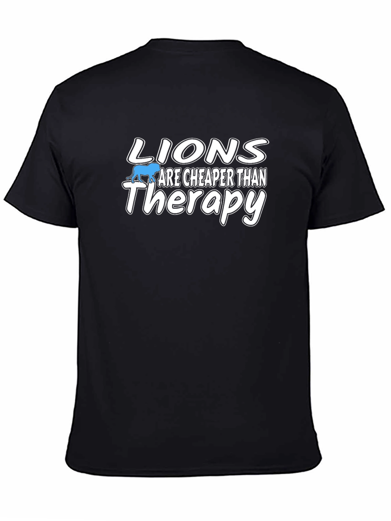 Lions are Cheaper than Therapy - Black Graphic Tee