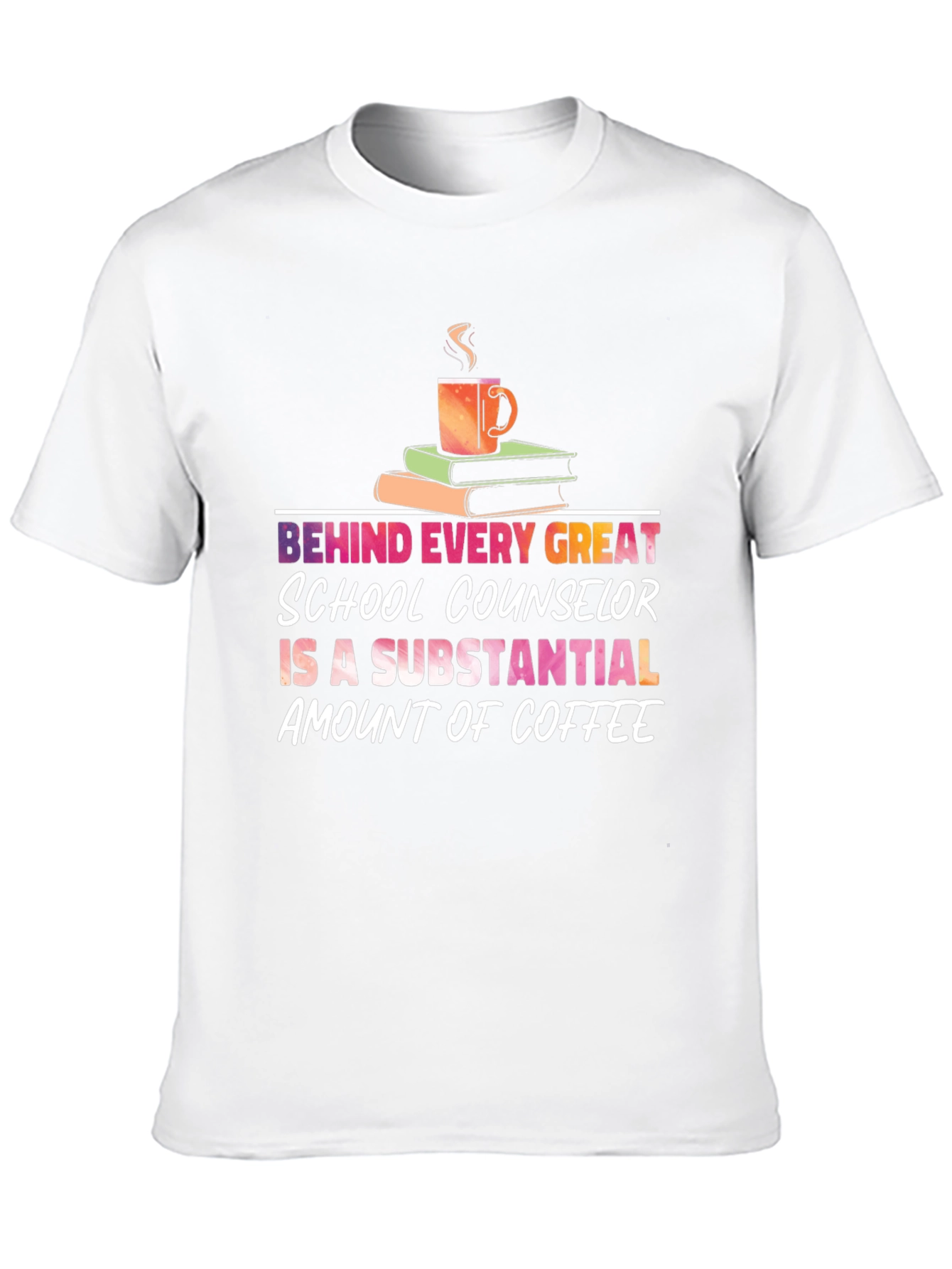 School Counselor Coffee T-Shirt - Great Gift!