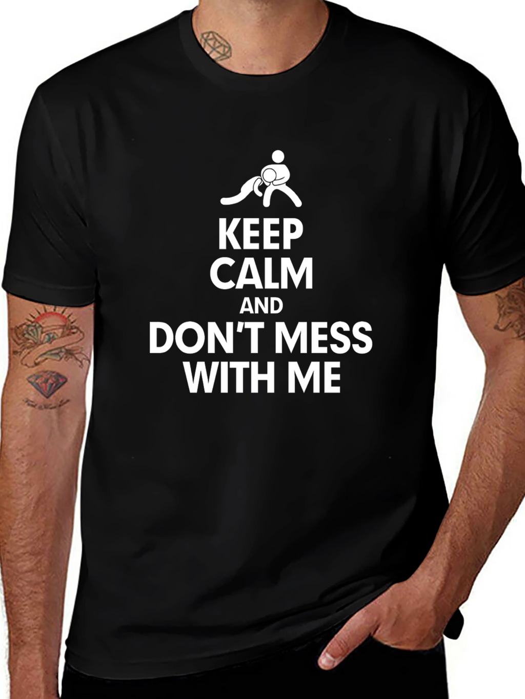 Keep Calm Dont Mess With Me Black Graphic Tee