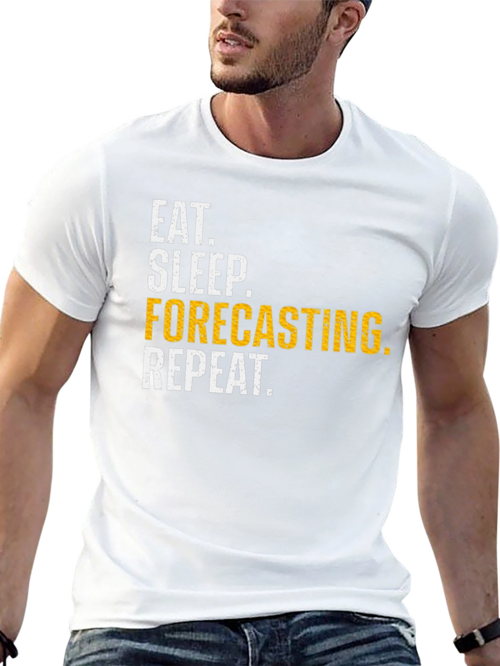 Eat Sleep Forecasting Repeat Funny T-Shirt