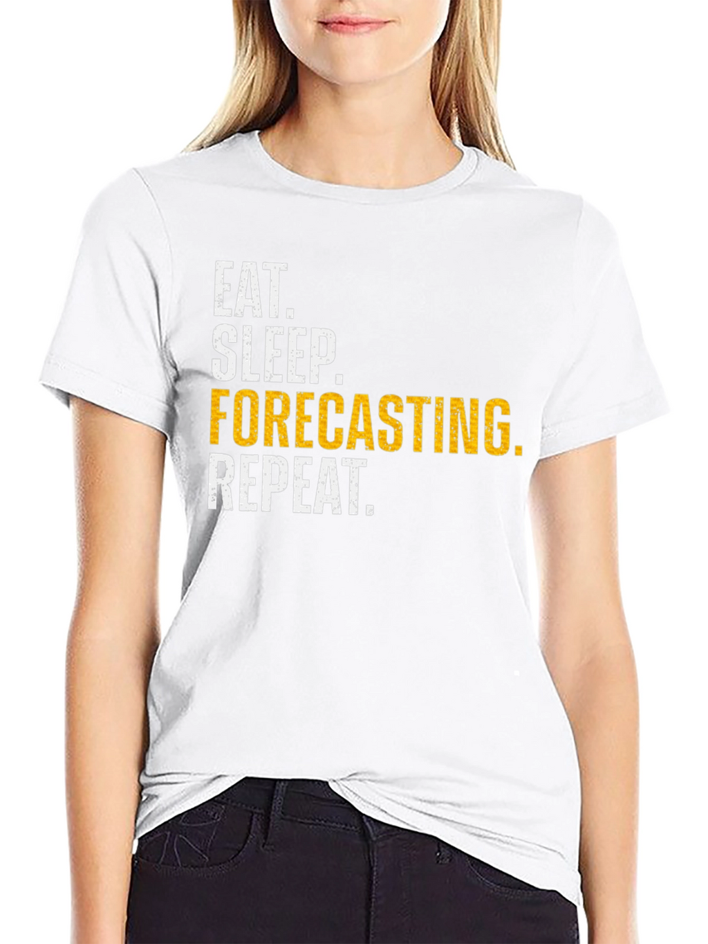 Eat Sleep Forecasting Repeat Funny T-Shirt
