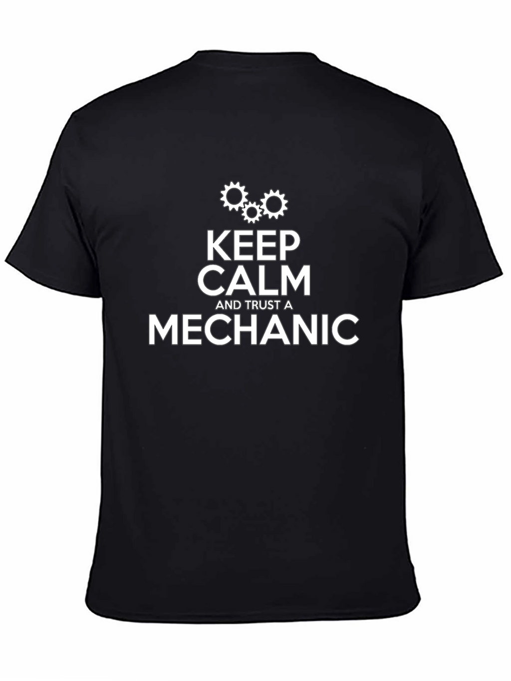 Keep Calm & Trust a Mechanic Graphic Tee