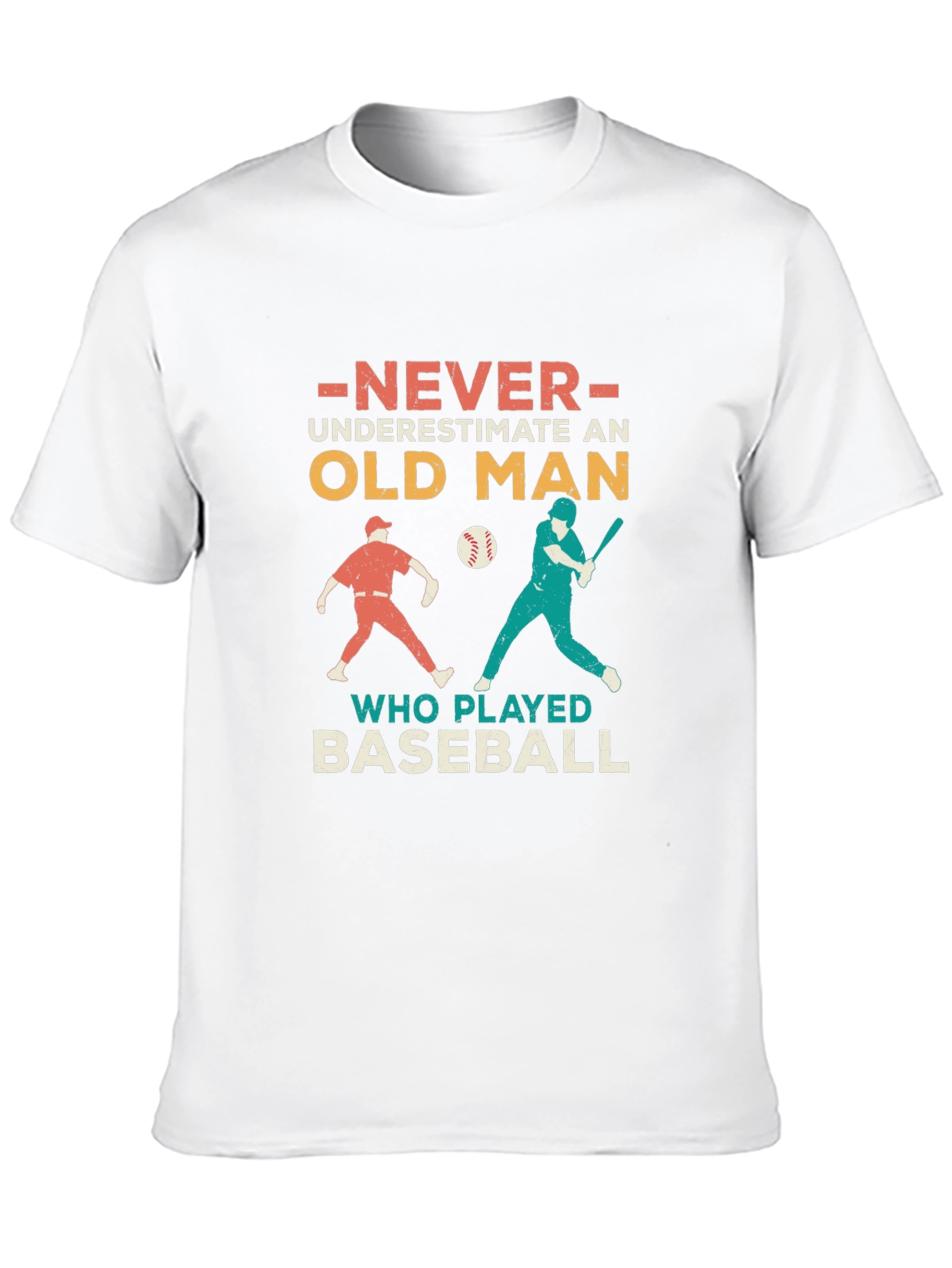 Old Man Baseball T-Shirt - Never Underestimate