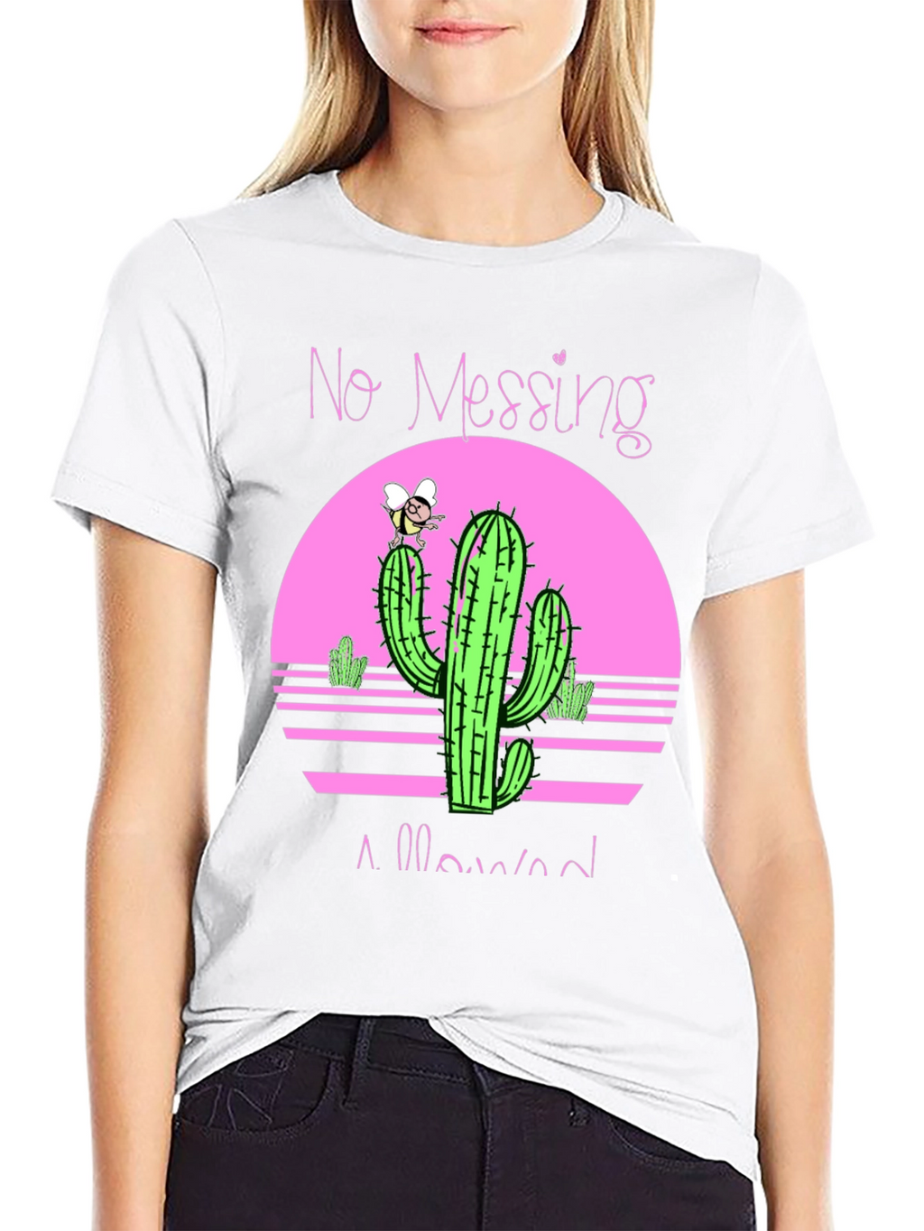 No Messing Allowed Cactus Graphic Tee