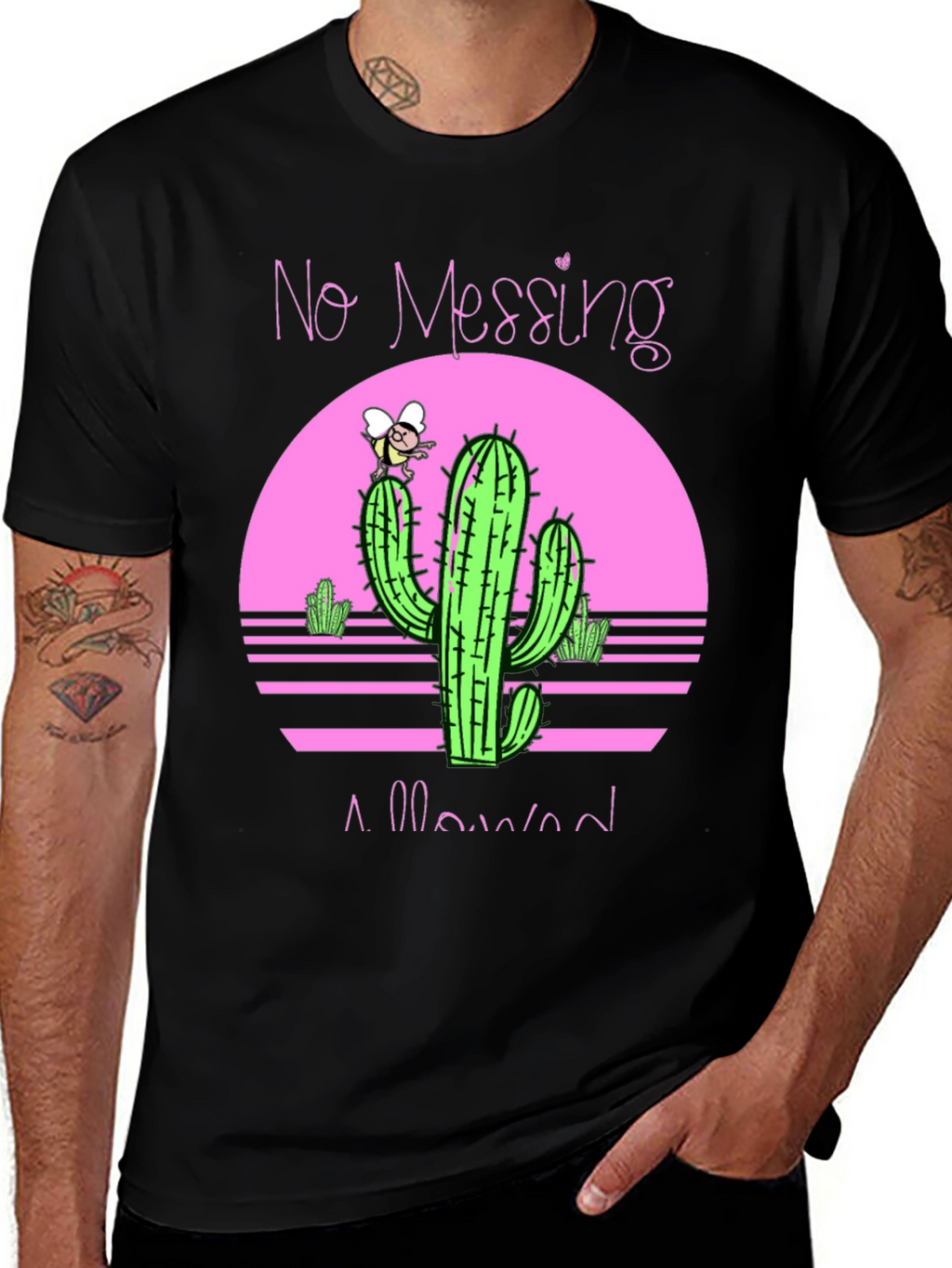 No Messing Allowed Cactus Graphic Tee