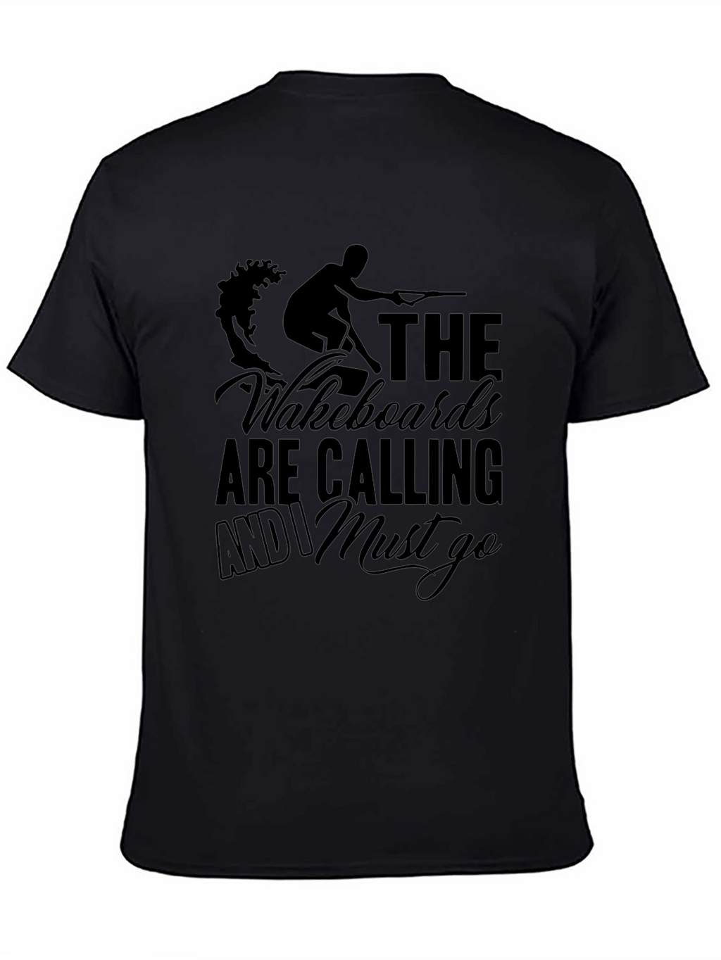 Wakeboards Are Calling T-Shirt