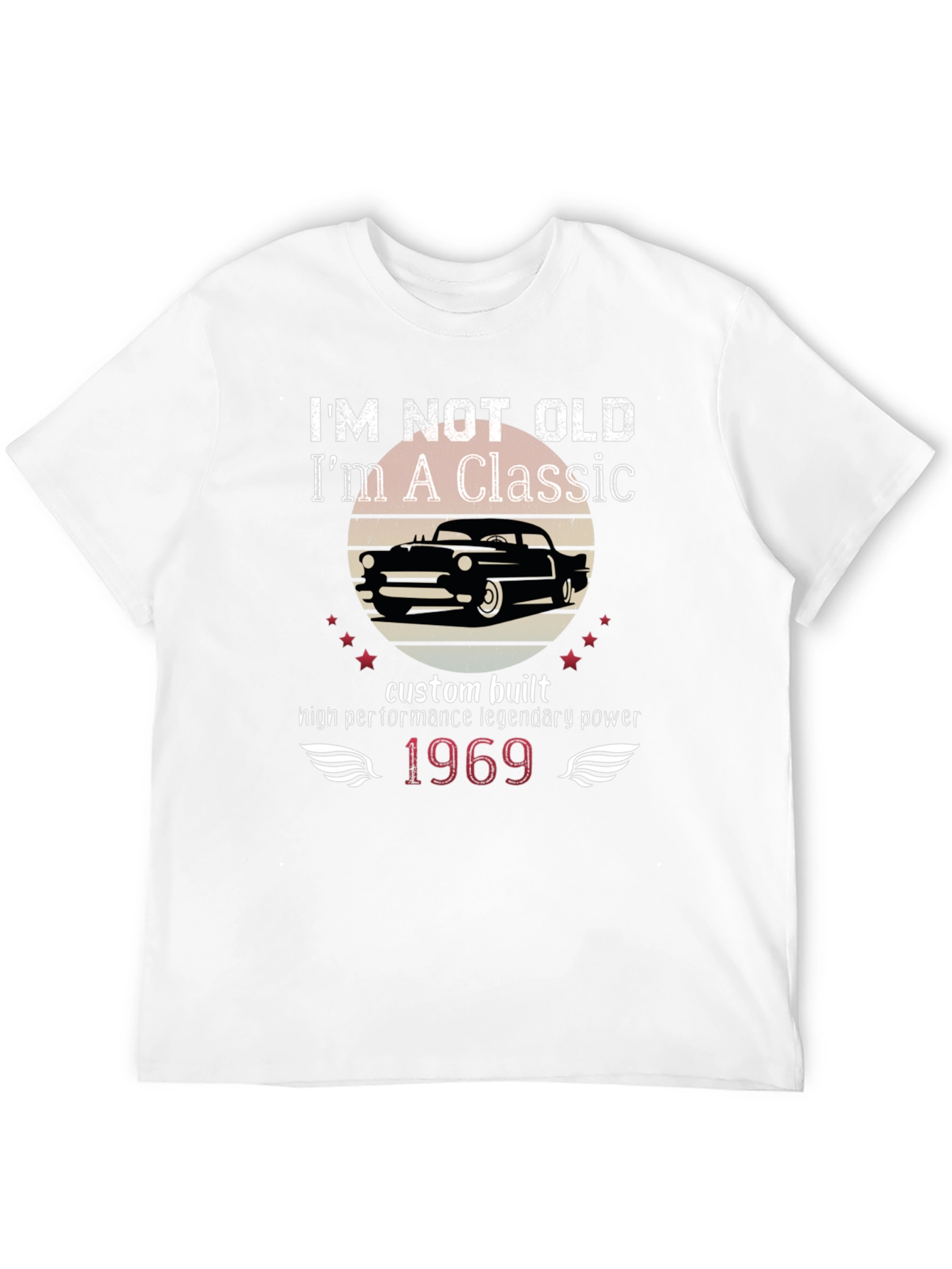 Im Not Old Im a Classic Graphic Tee