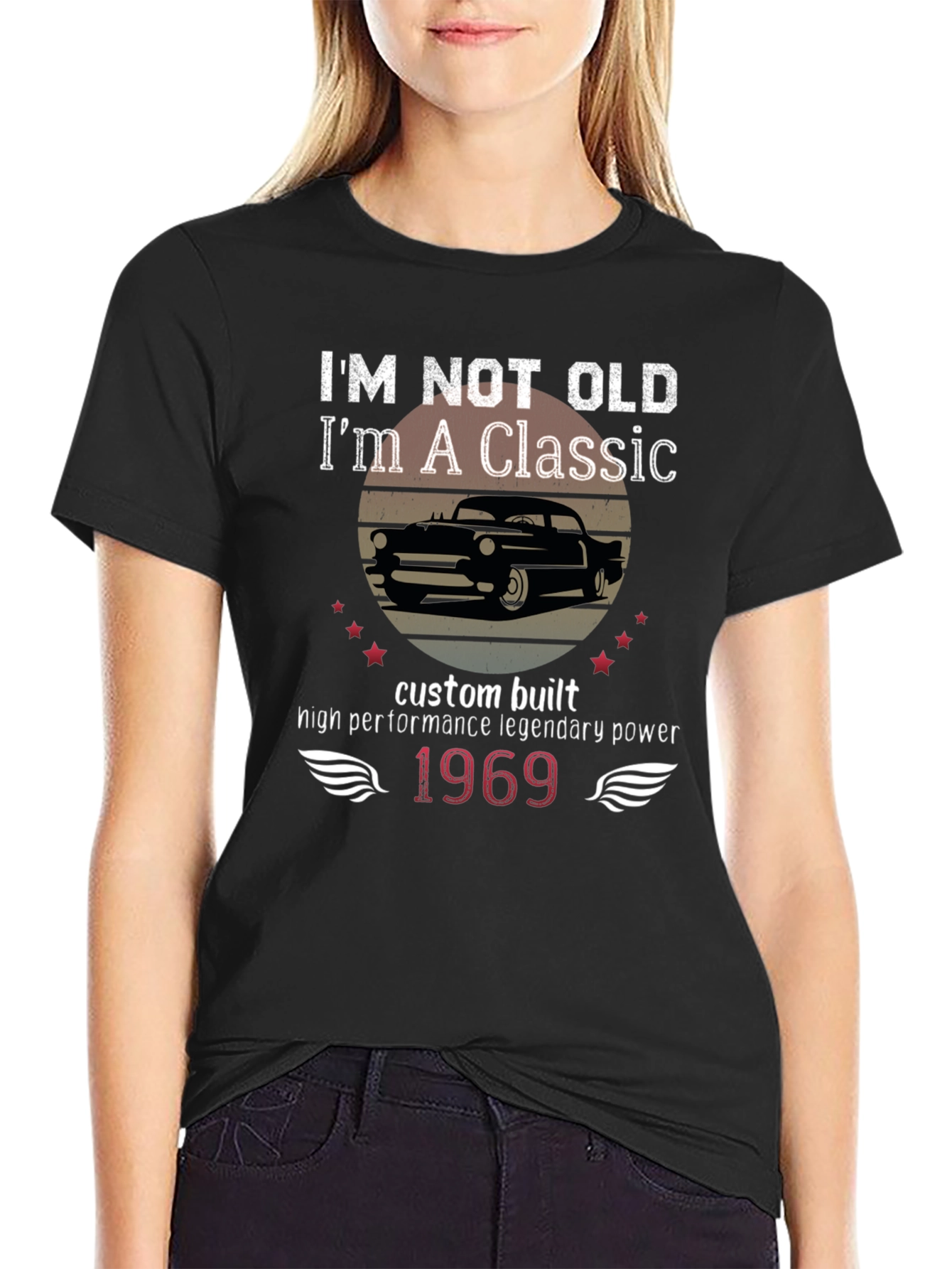 Im Not Old Im a Classic Graphic Tee