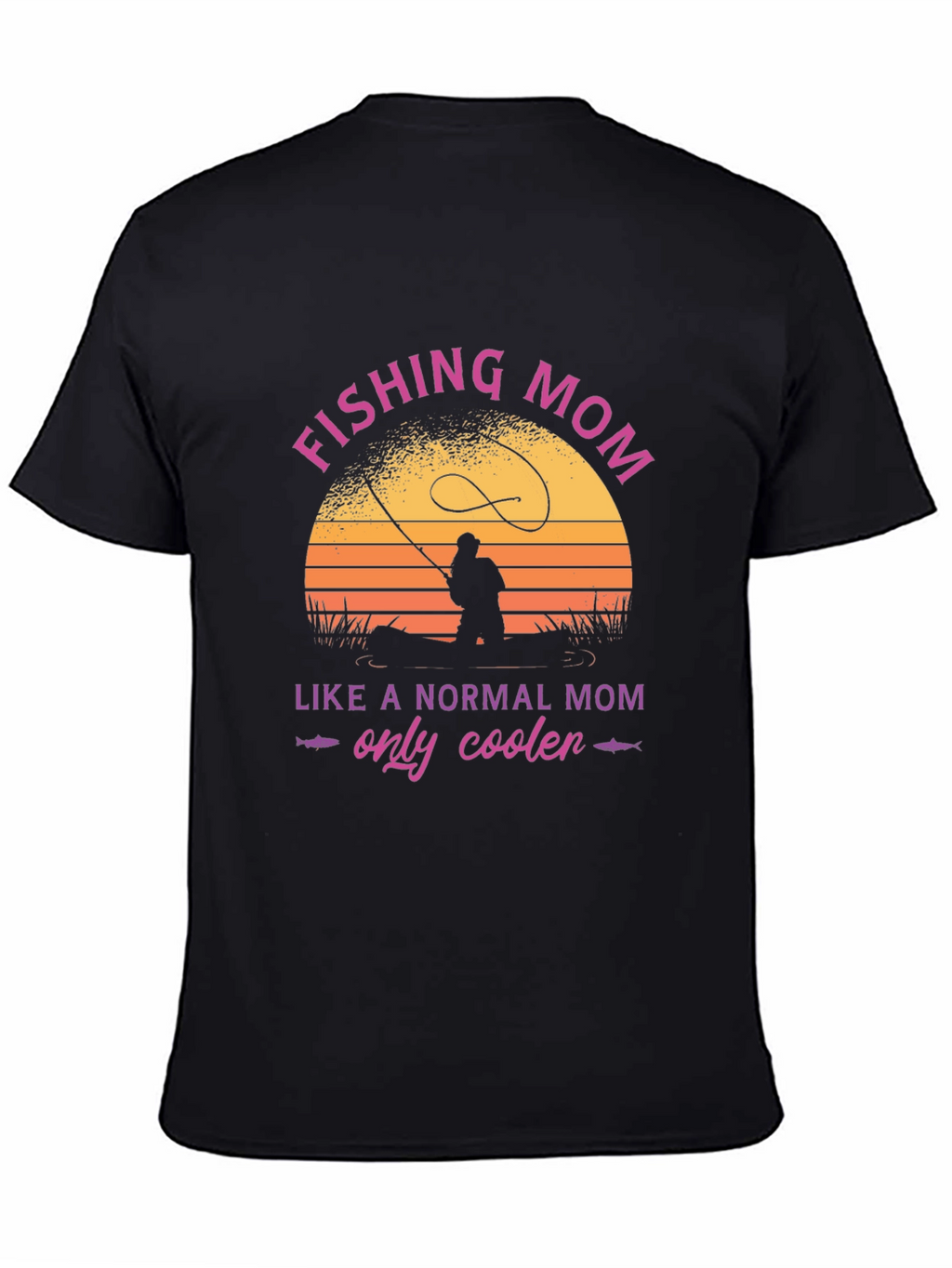 Fishing Mom T-Shirt - Cool Mothers Day Gift