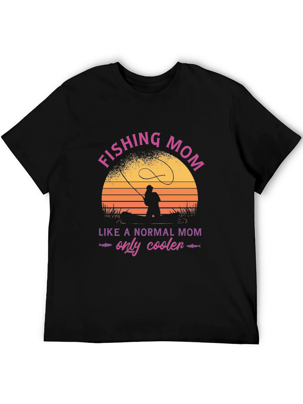 Fishing Mom T-Shirt - Cool Mothers Day Gift