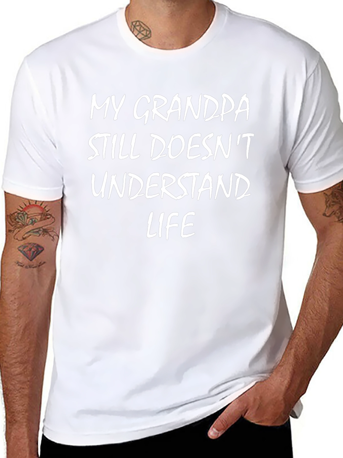 Funny My Grandpa Still Doesnt Understand Life T-Shirt