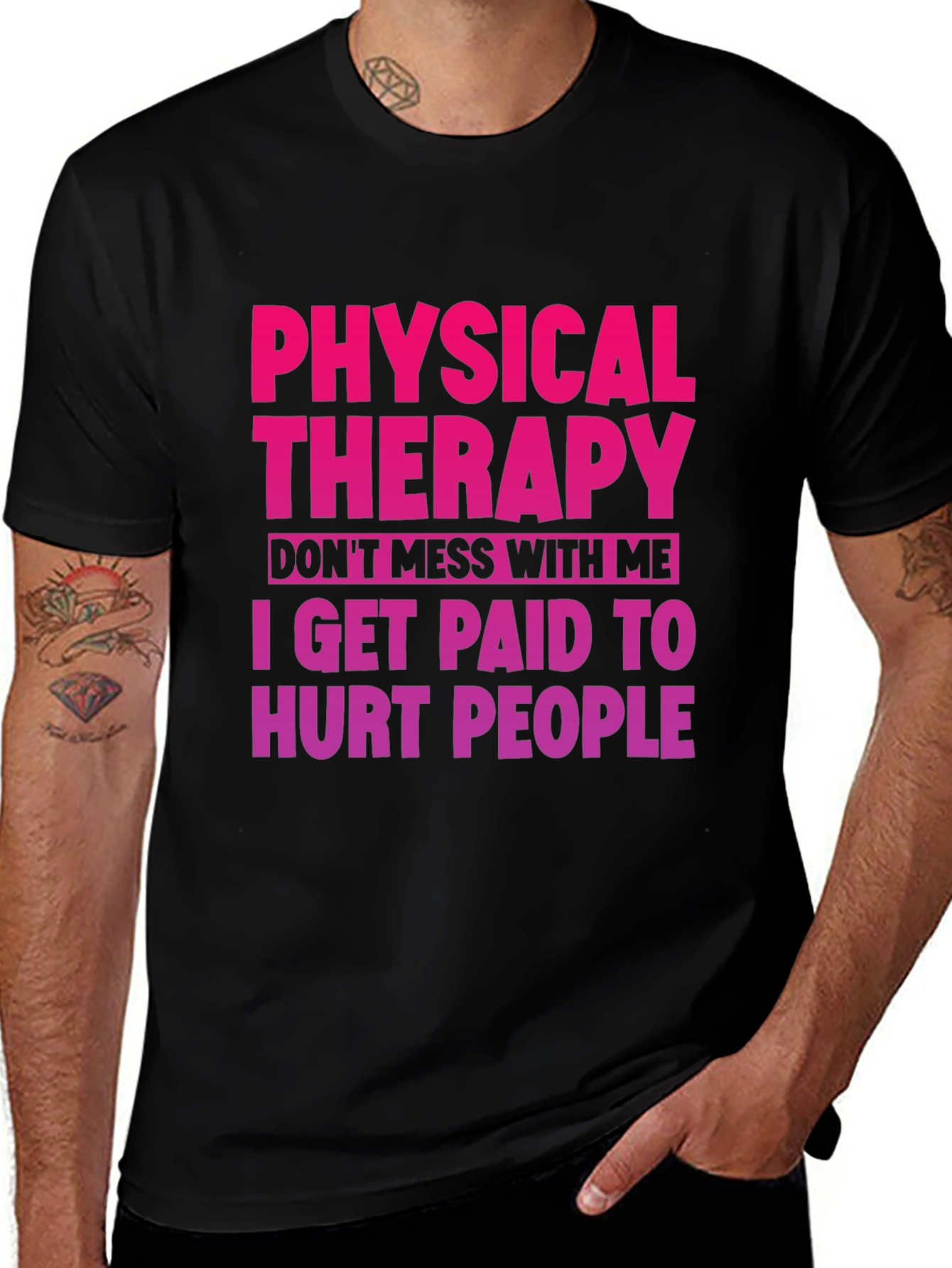 Physical Therapy Funny Graphic Tee