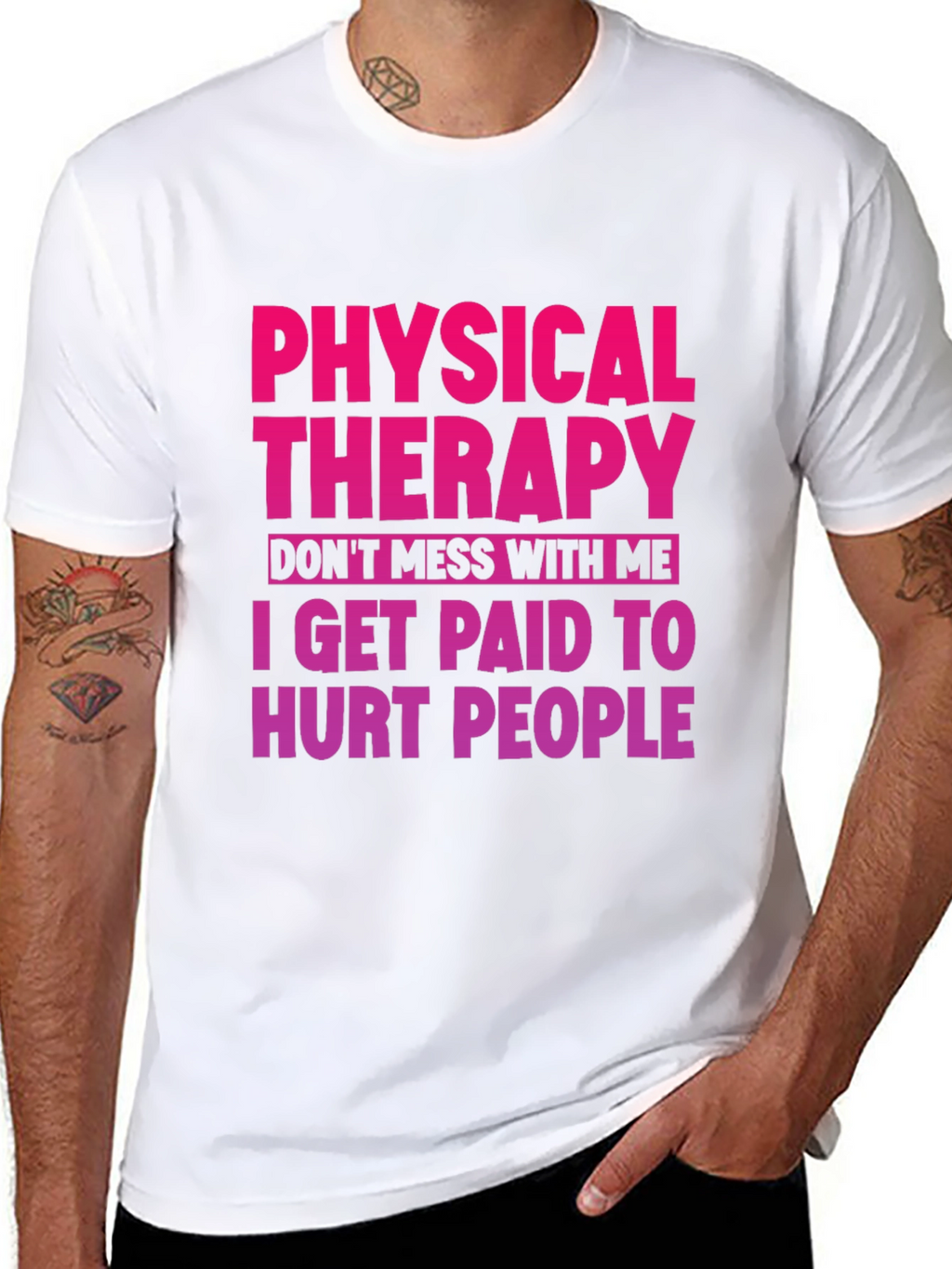 Physical Therapy Funny Graphic Tee