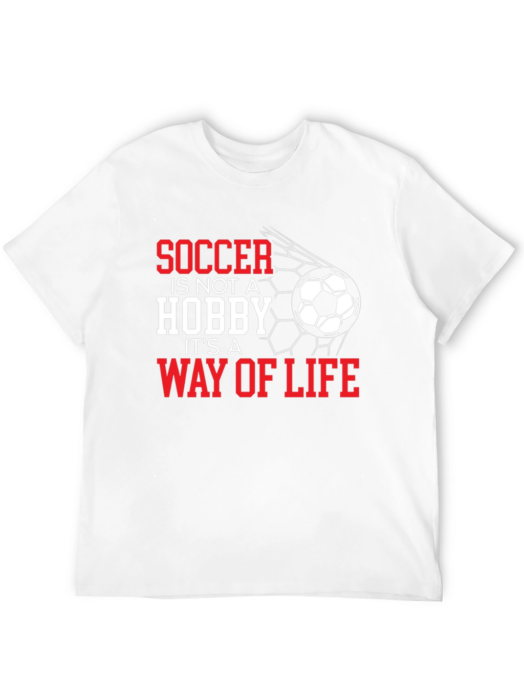 Soccer is Not a Hobby T-Shirt