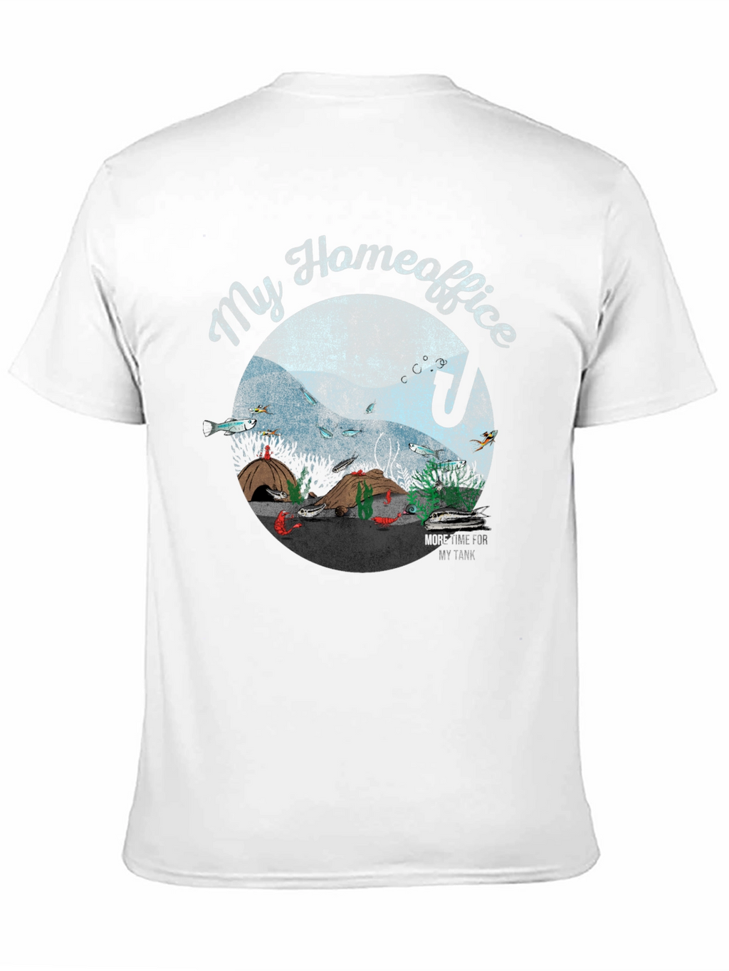 My Homeoffice Aquarium Graphic Tee