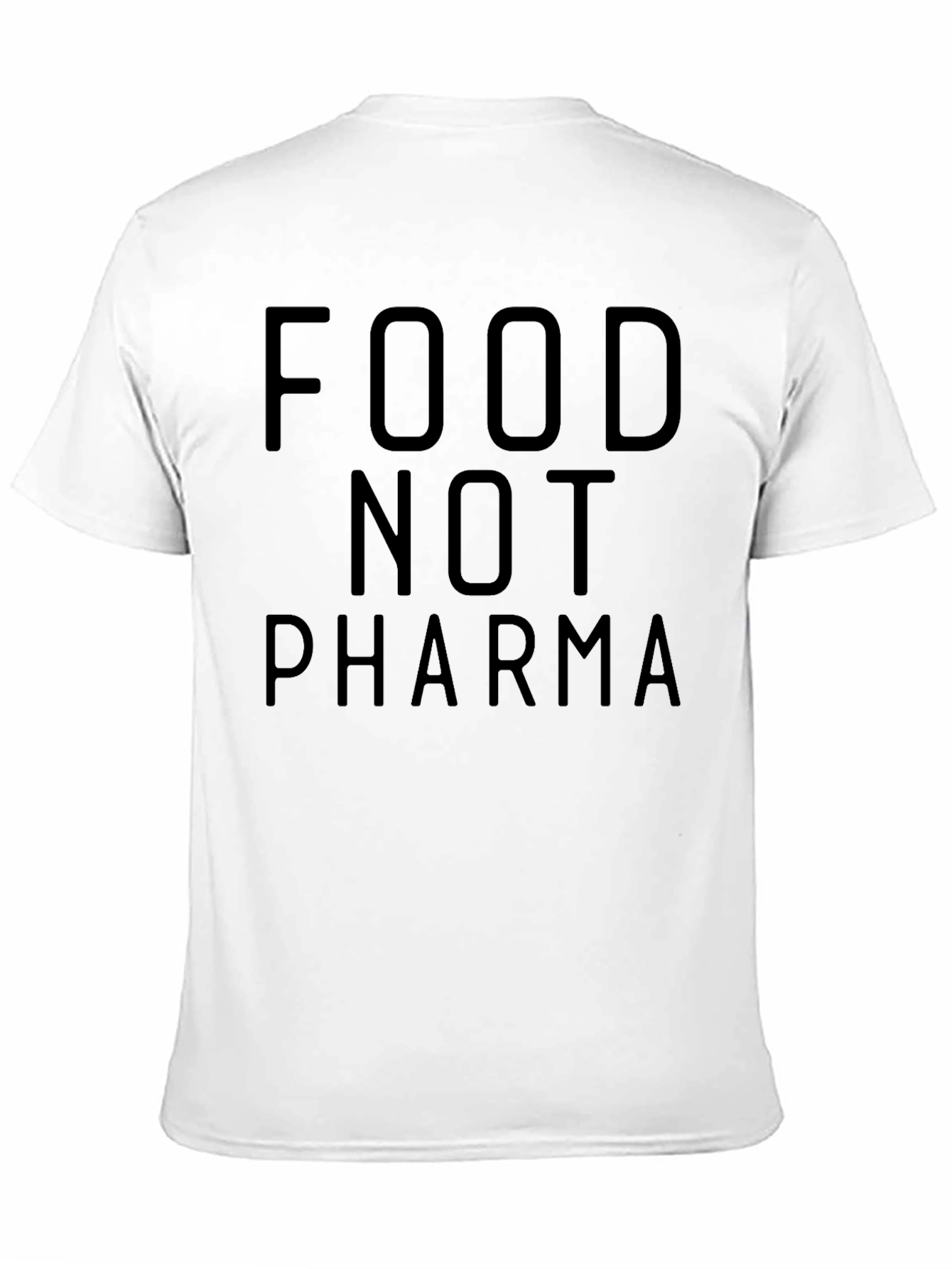 Food Not Pharma Graphic Tee