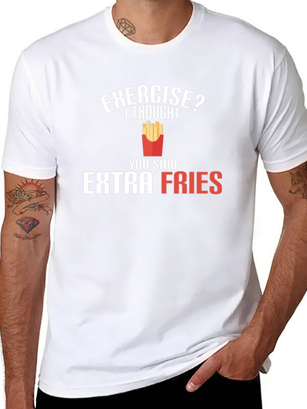 Exercise? Extra Fries T-Shirt - Funny Foodie Tee