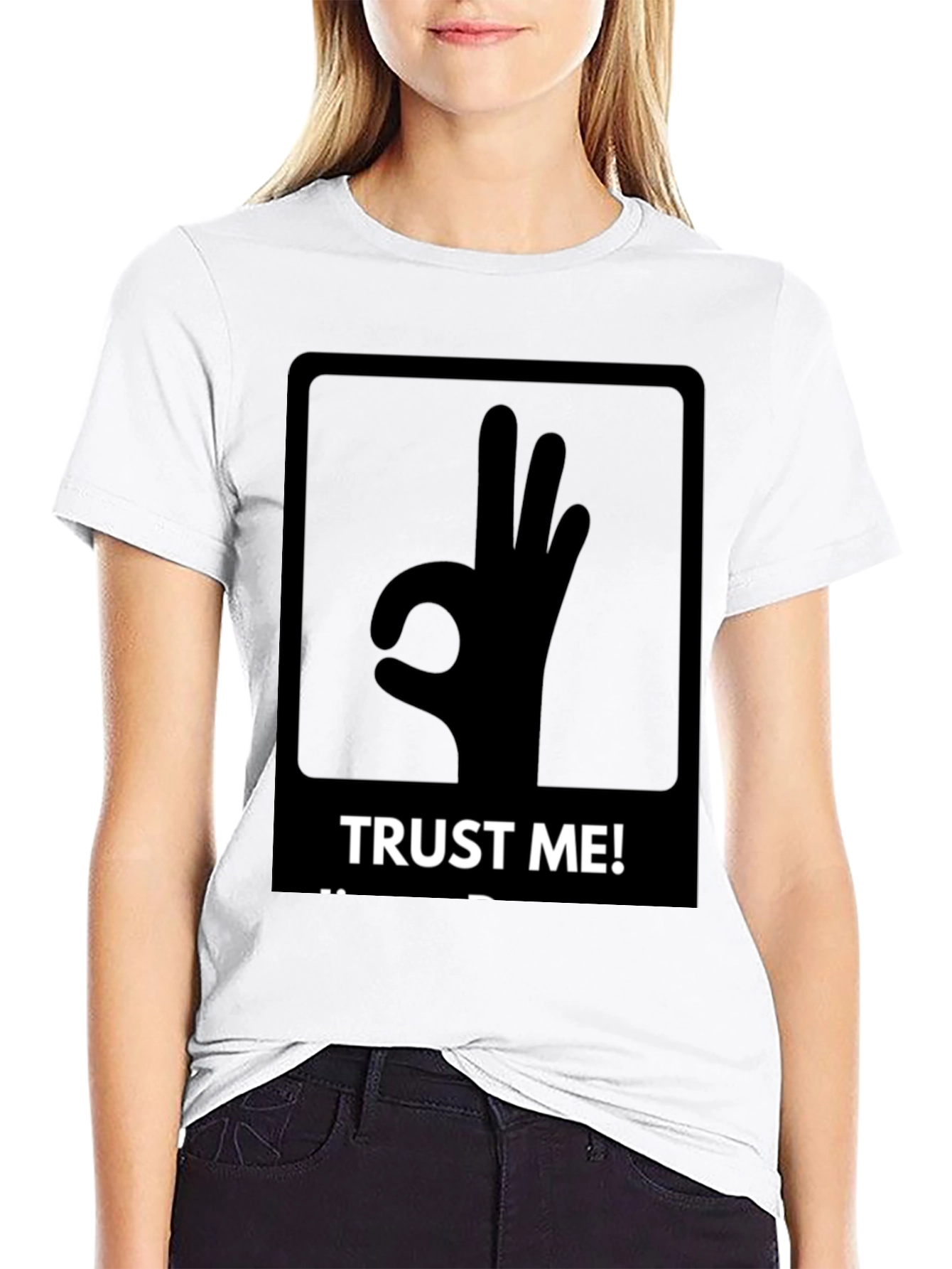 Trust Me OK Hand Sign Graphic T-Shirt